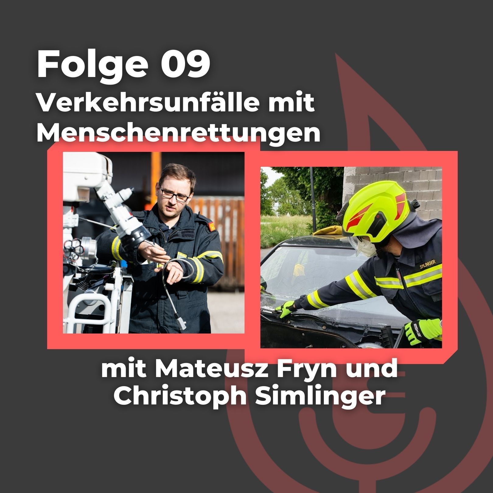 #09: Verkehrsunfälle mit Menschenrettungen