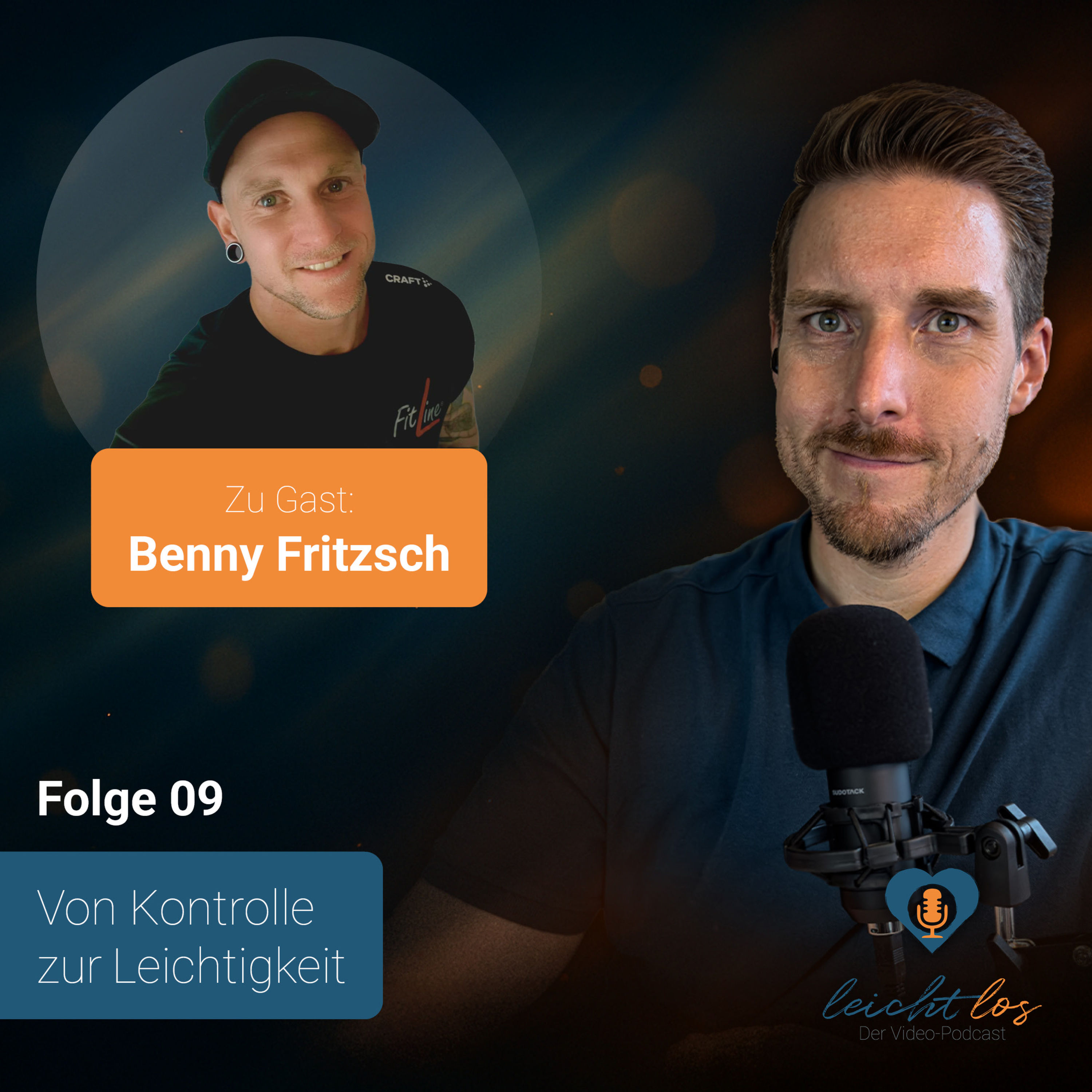 #09 – Von Kontrolle zur Leichtigkeit