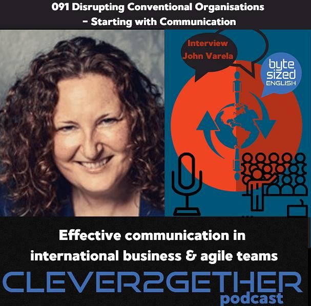 091 Disrupting Conventional Organisations - Starting with Communication