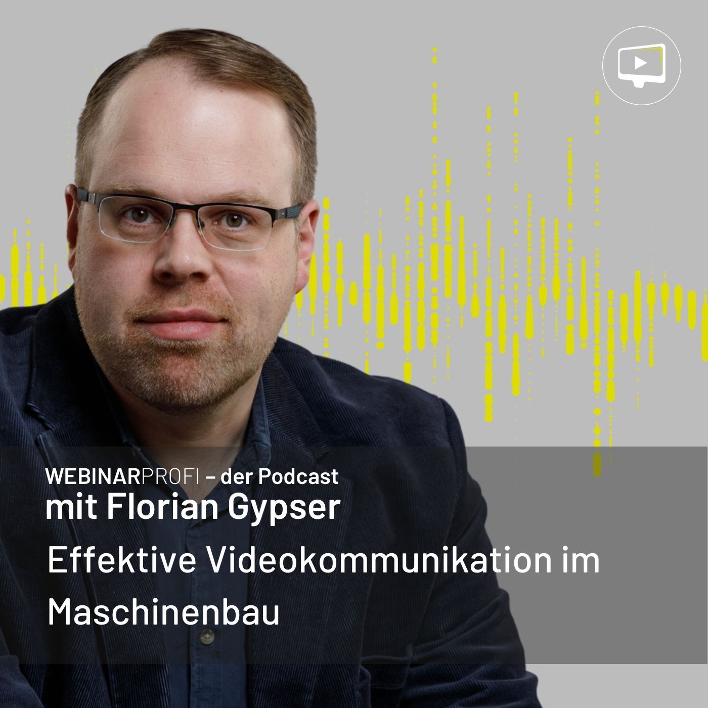 #091 - Effektive Videokommunikation im Maschinenbau