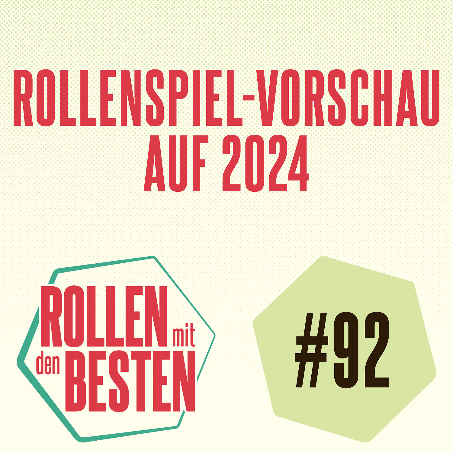 #092 - Rollenspiel-Vorschau auf 2024