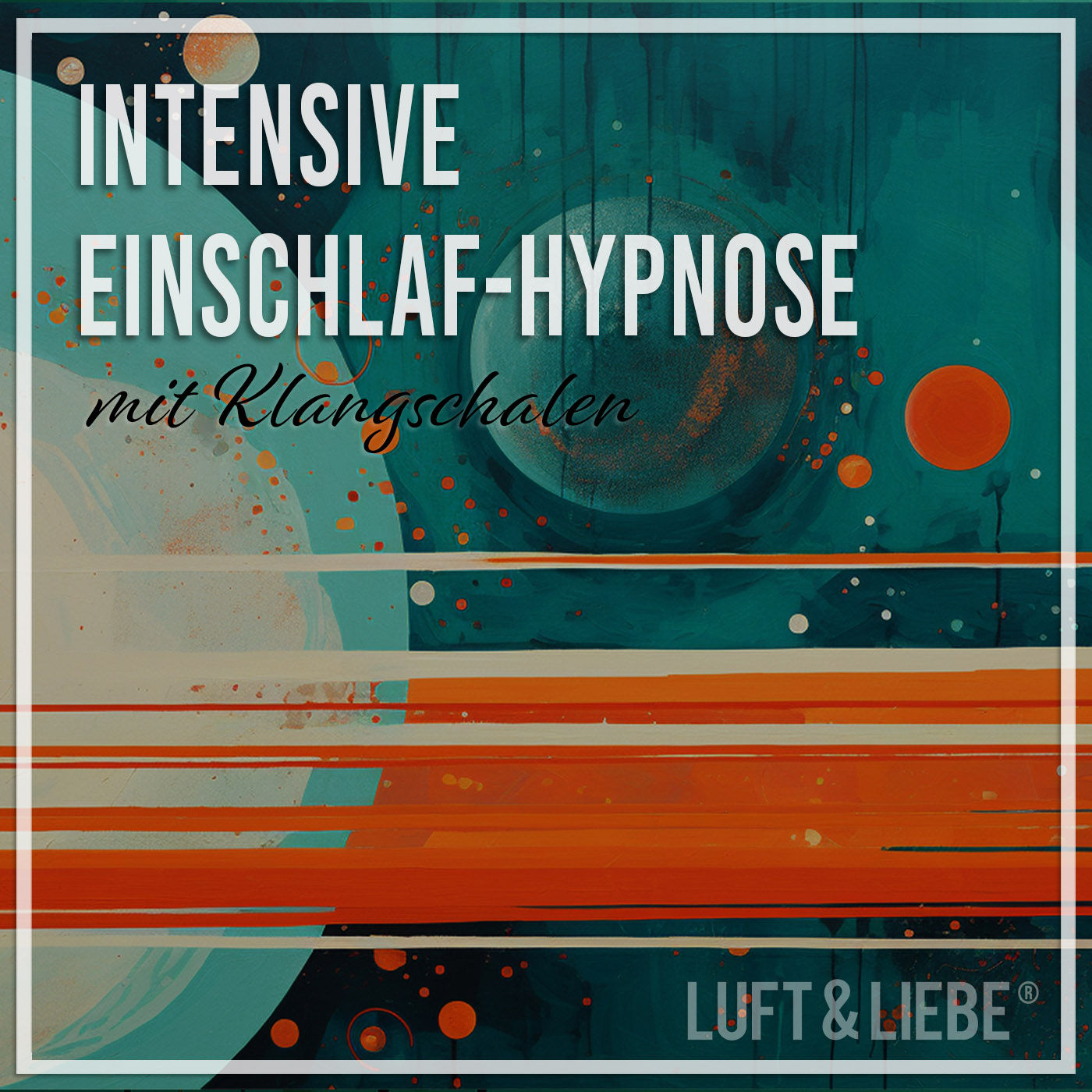 093 INTENSIVE EINSCHLAF-HYPNOSE MIT KLANGSCHALEN