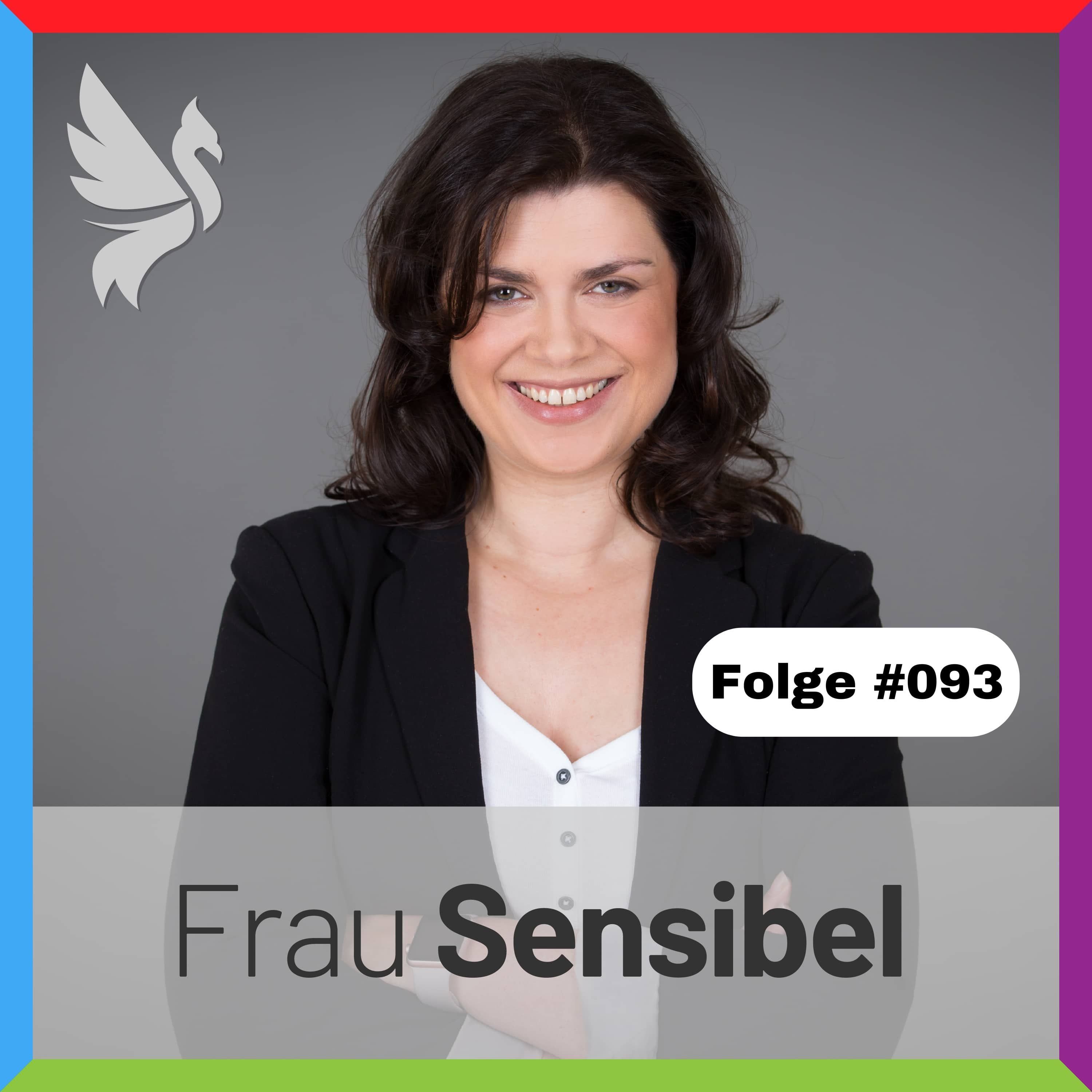 #093 - Umgang mit intensiven Emotionen als HSP