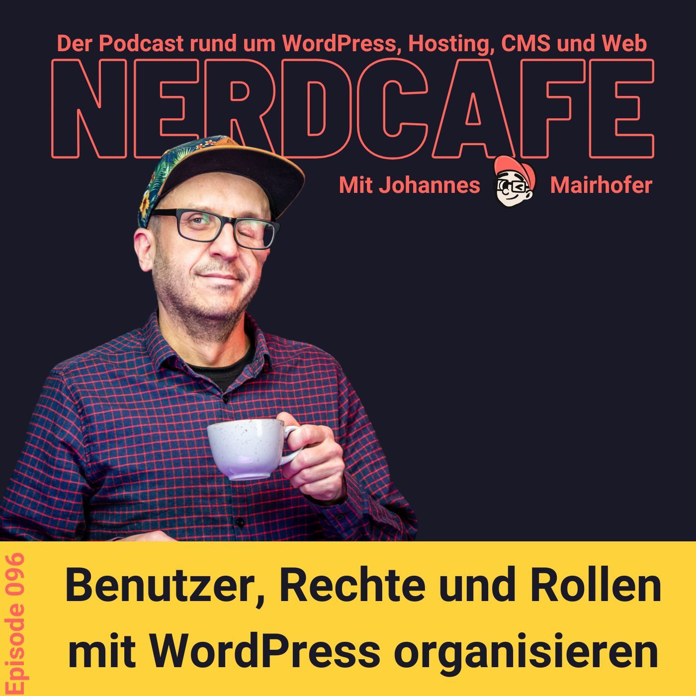 096 - Benutzer, Rechte und Rollen mit WordPress organisieren