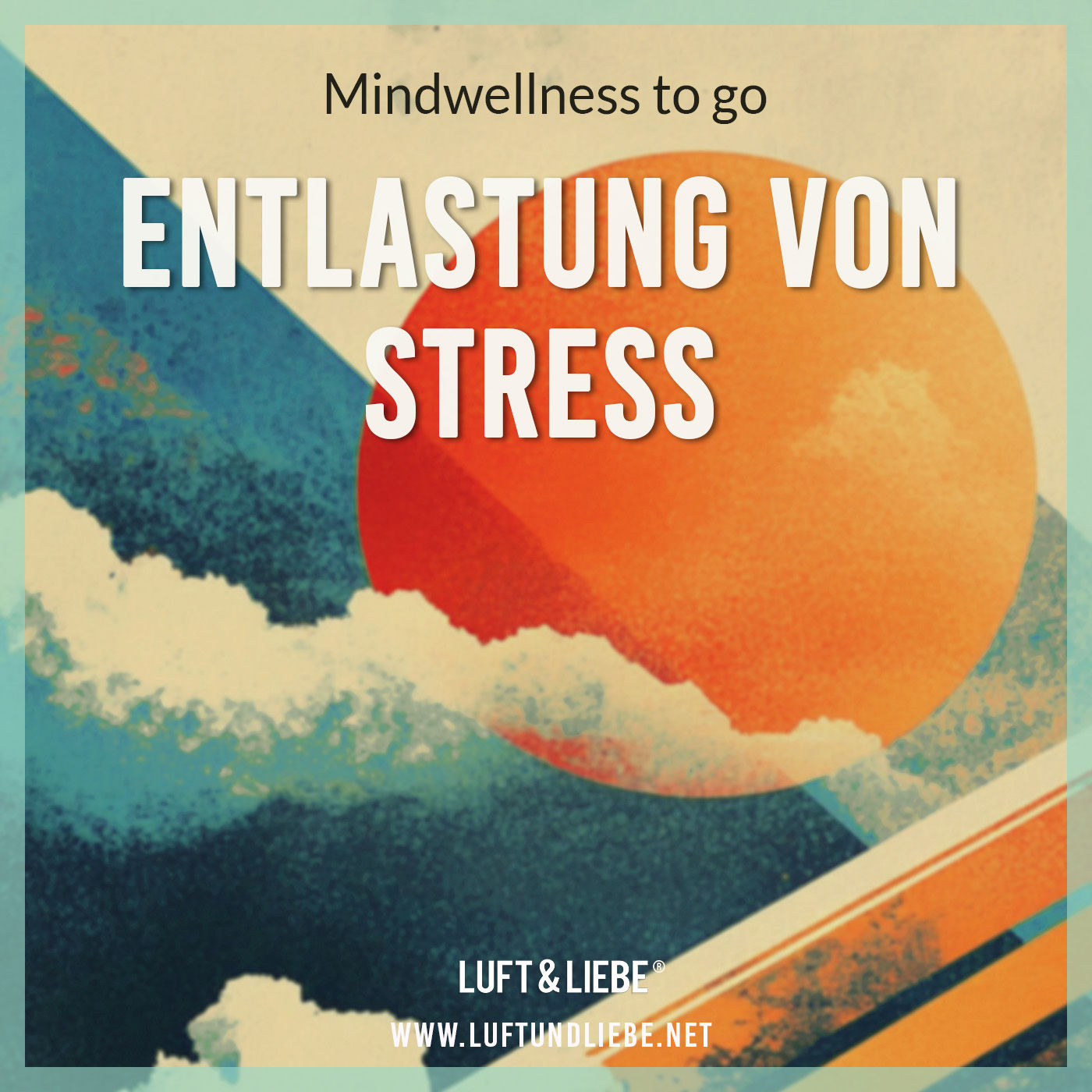 097 ENTLASTUNG VON STRESS | Geführte Meditation
