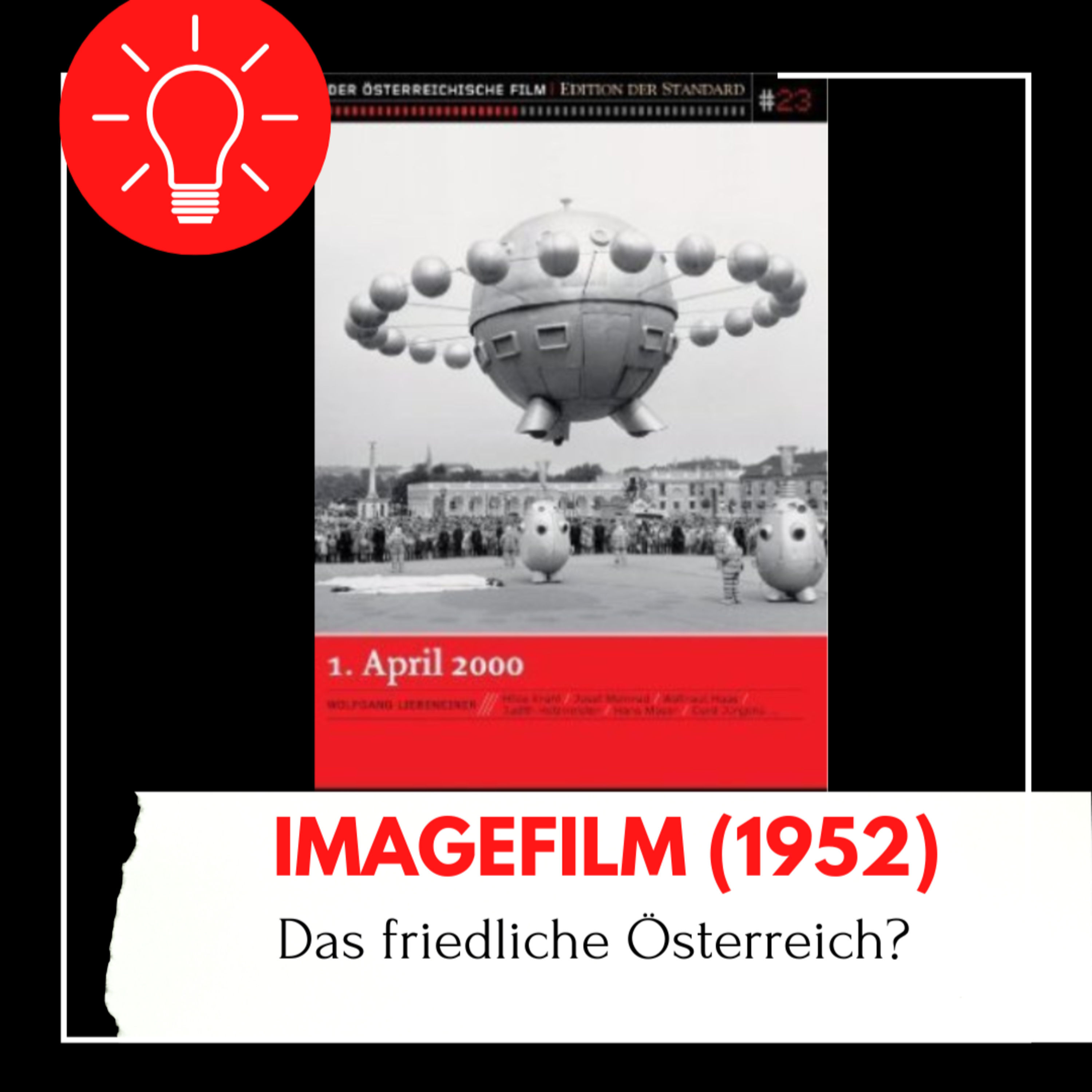 1. April 2000 - Der österreichische Propagandafilm der Besatzungszeit