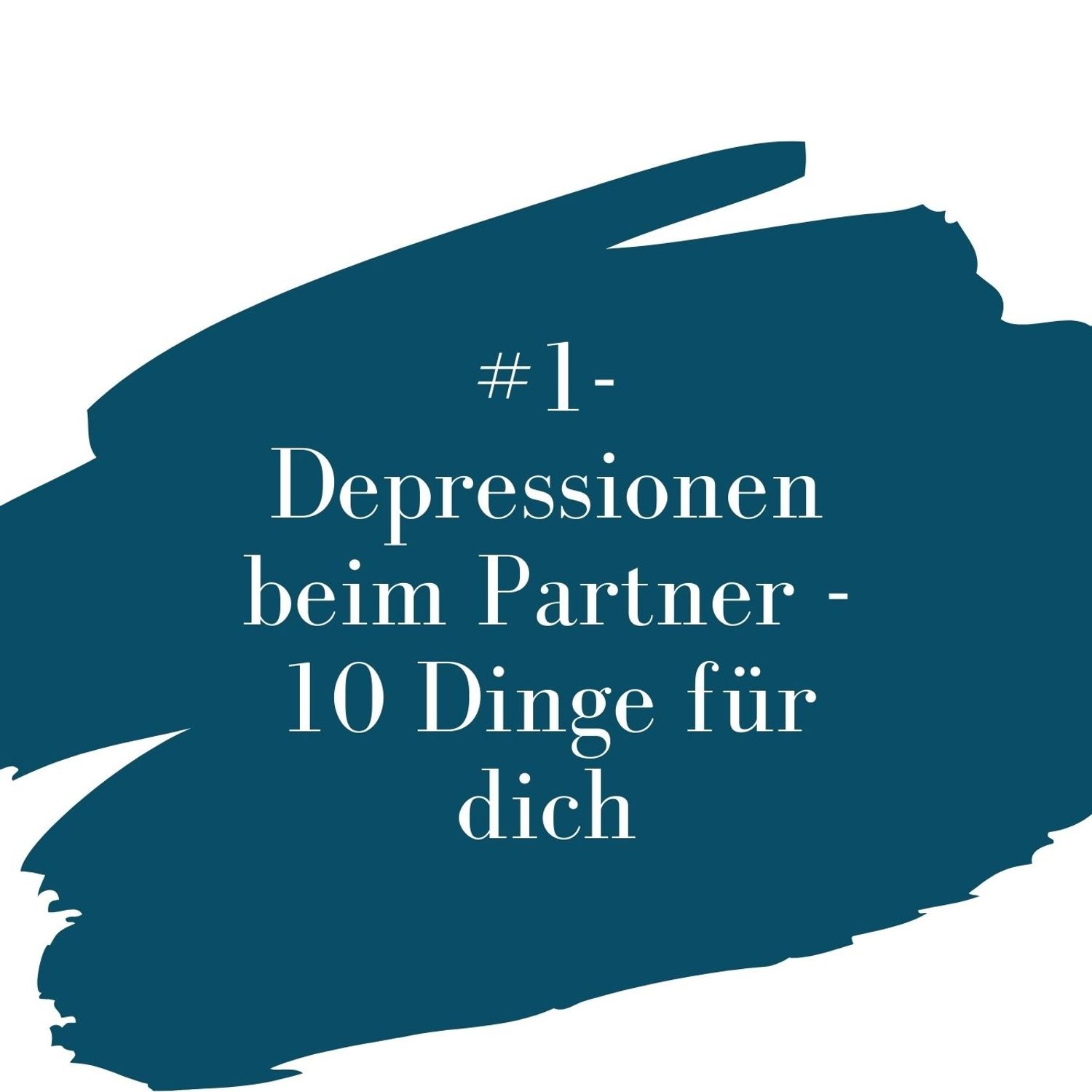 #1 Dein Partner ist depressiv? 10 Dinge, die du tun kannst - Angehört