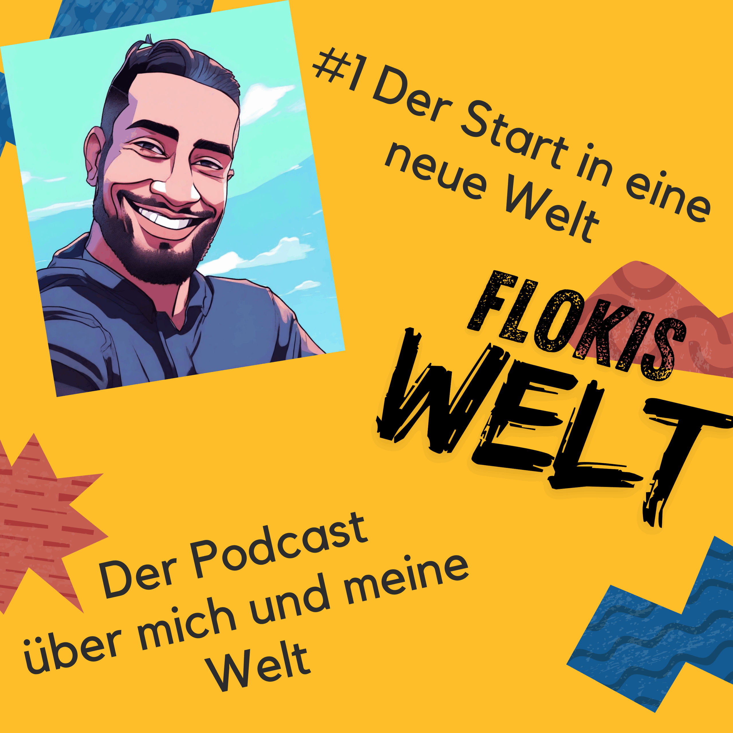 #1 Der Start in eine neue Welt
