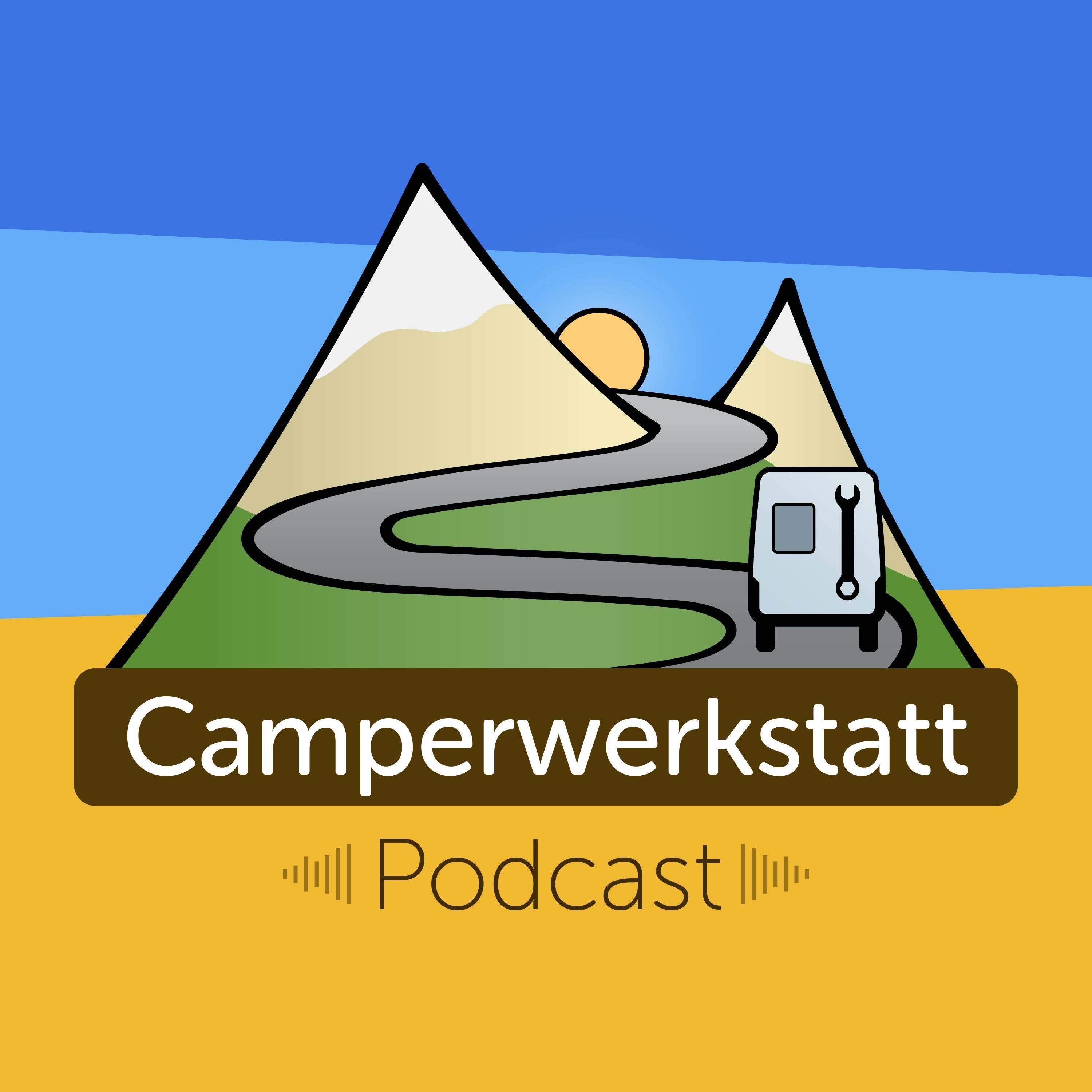 #1 Herzlich Willkommen beim Camperwerkstatt Podcast