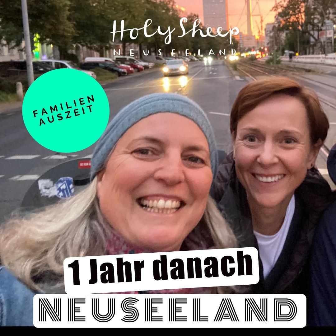 1 Jahr nach der Familienauszeit in Neuseeland: Wiedersehen in Berlin.