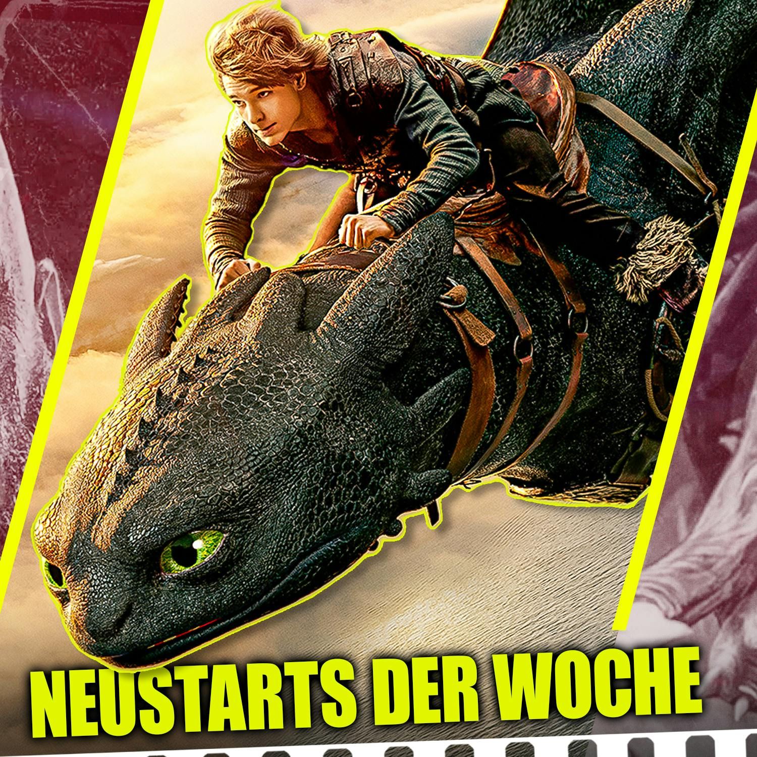 #1 Neustarts | DRACHENZÄHMEN LEICHT GEMACHT, Guns Up & Der letzte Takt
