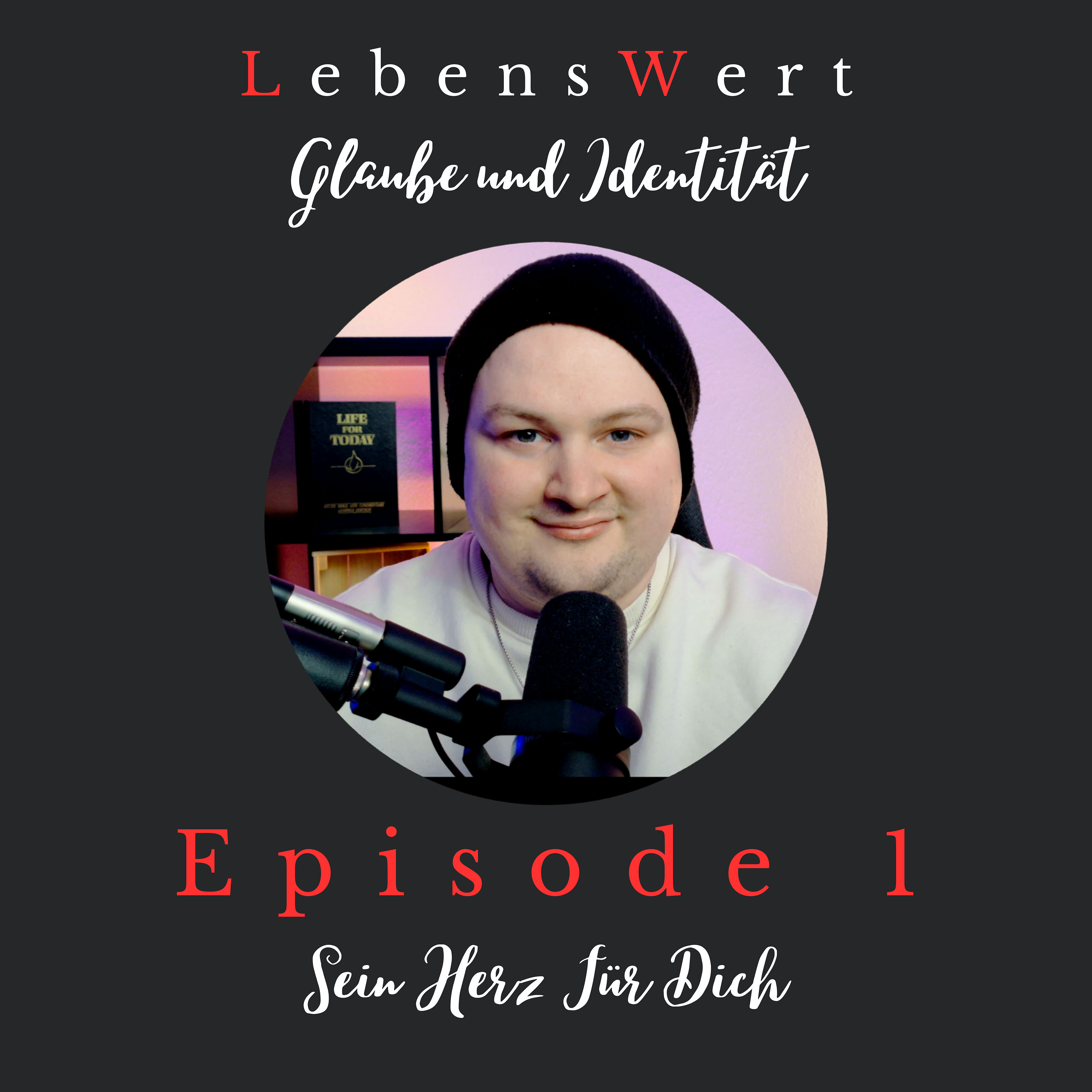 #1 – Sein Herz Für Dich