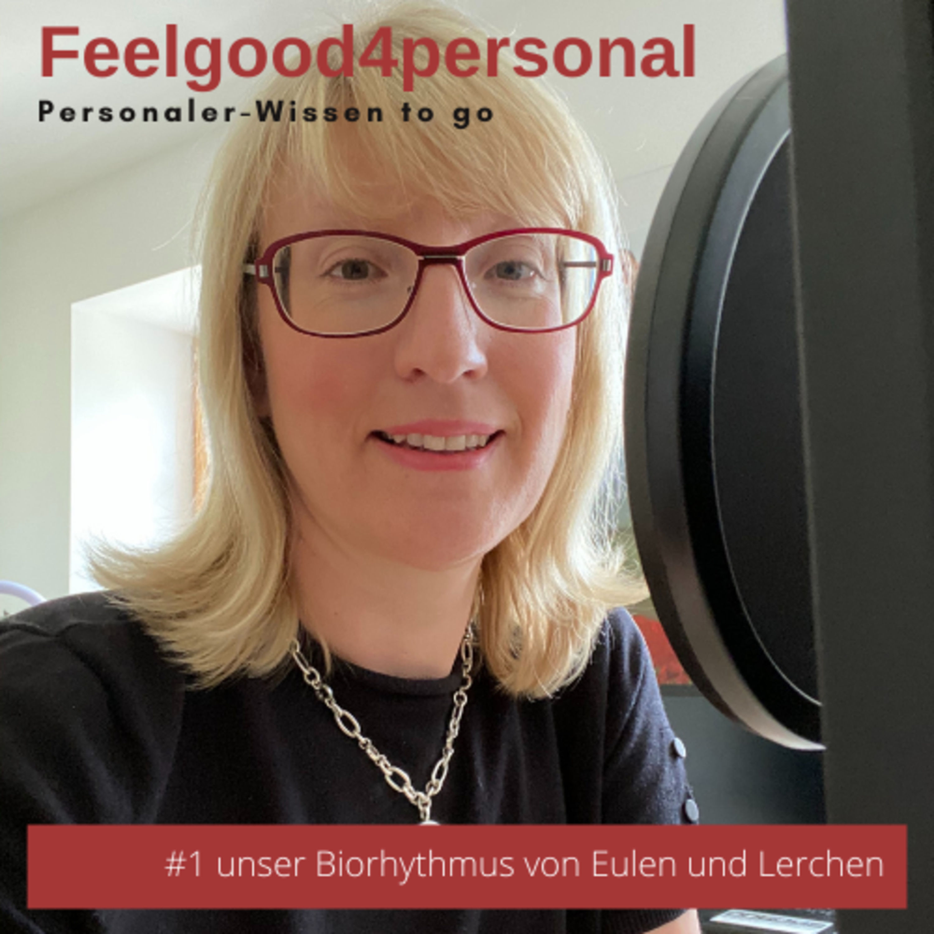 1. Unser Biorhythmus - von Eulen und Lerchen #Personalpodcast #Personalarbeit #personalmarketing #feelgoodmanagement #feelgood4personal #leadership #employerbranding #personaltraining