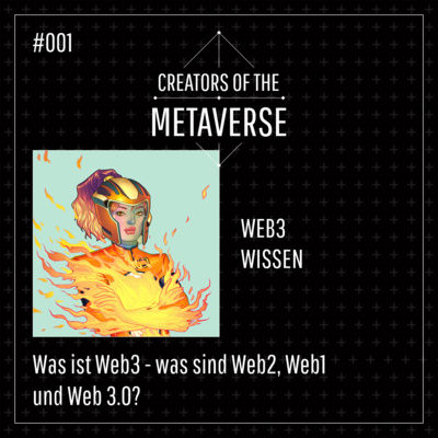 #1 Was ist Web3 - was sind Web2, Web1 und Web 3.0? | Web3 Wissen