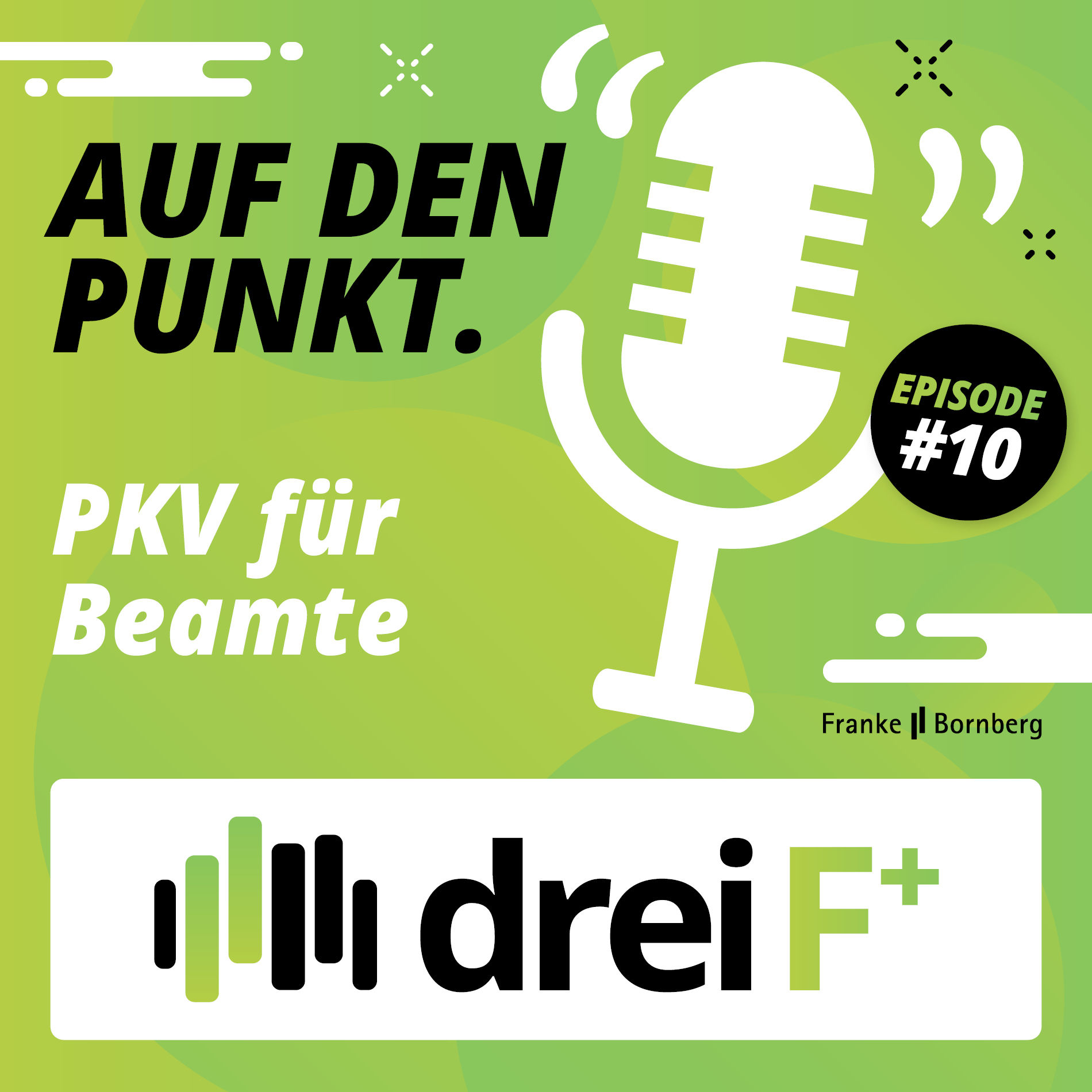 #10 Auf den Punkt - Private Krankenversicherung für Beamte