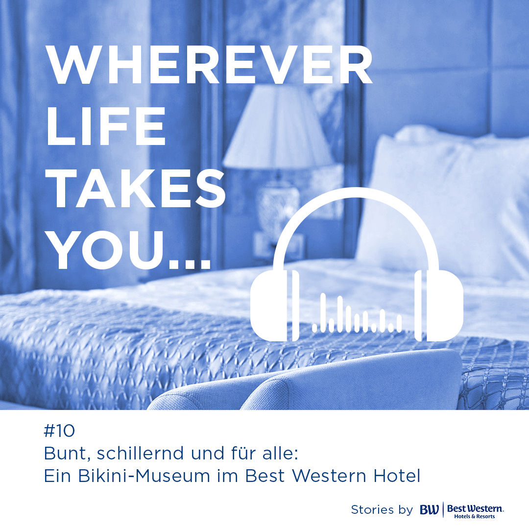 #10 Bunt, schillernd und für alle: Ein Bikini-Museum im Best Western Hotel