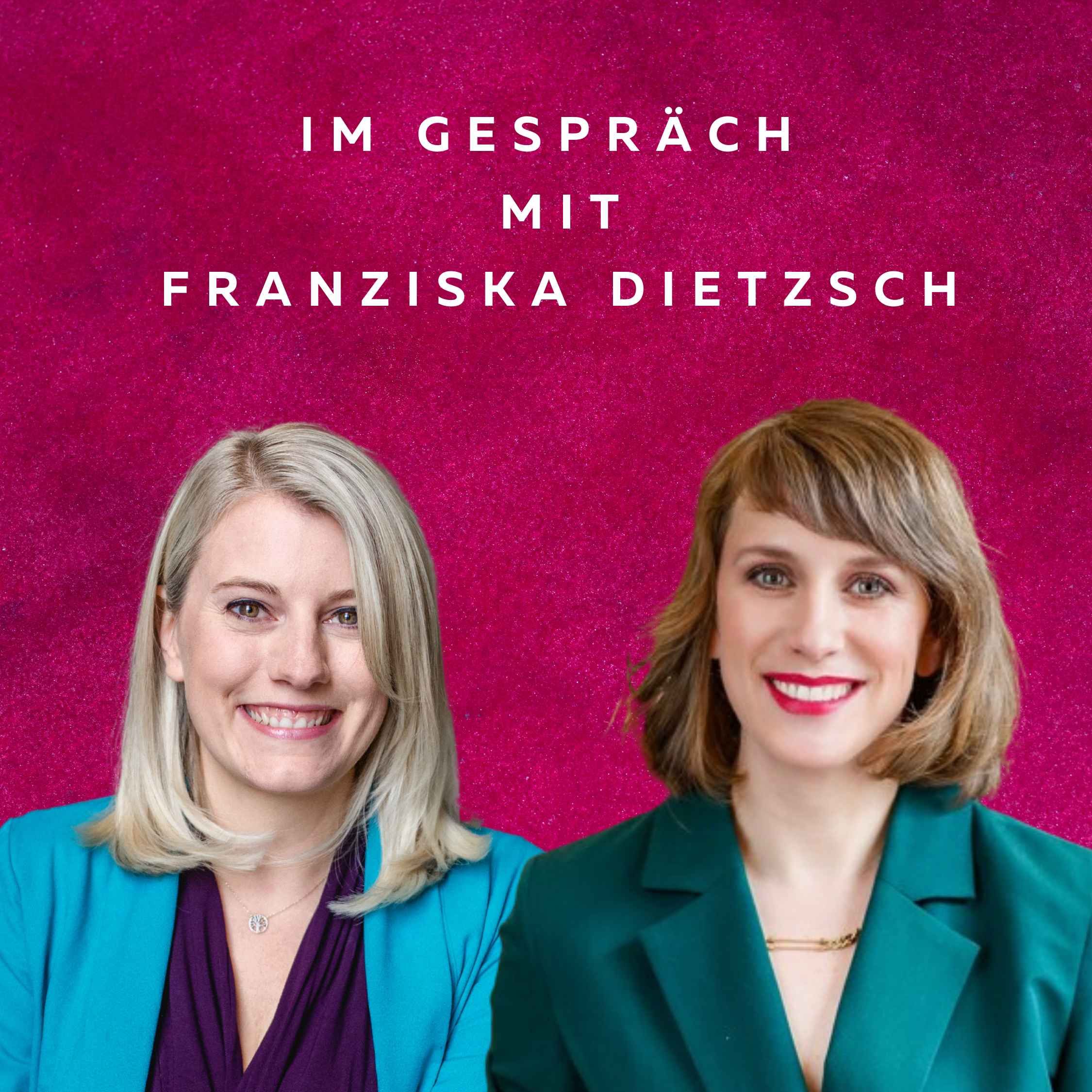 #10 - Die QuotenFrau mit Franziska Dietzsch