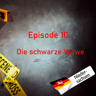 #10 Die schwarze Witwe - Lydia L. aus Bodenfelde