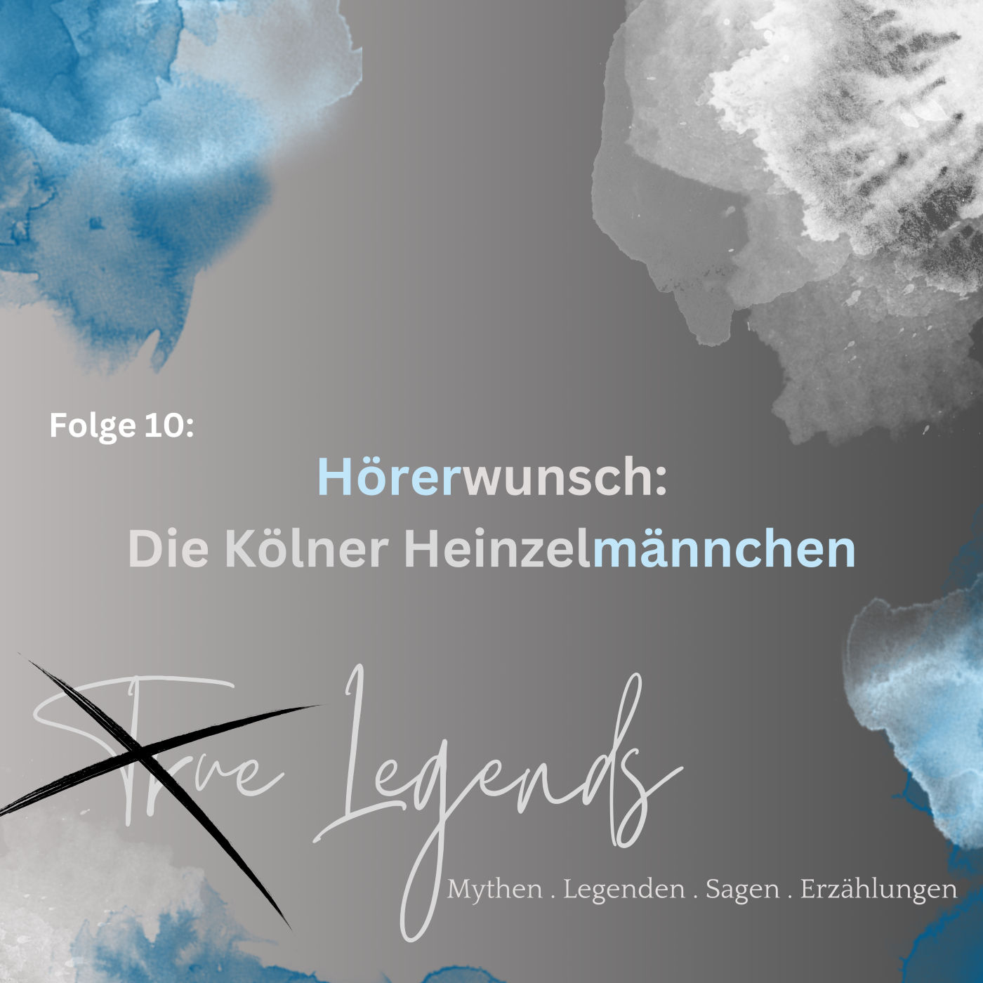 #10 Hörerwunsch: Die Kölner Heinzelmännchen