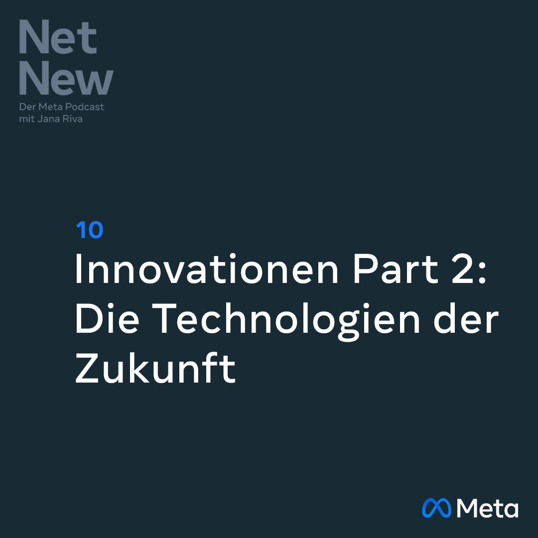 #10 Innovationen Part 2: die Technologien der Zukunft