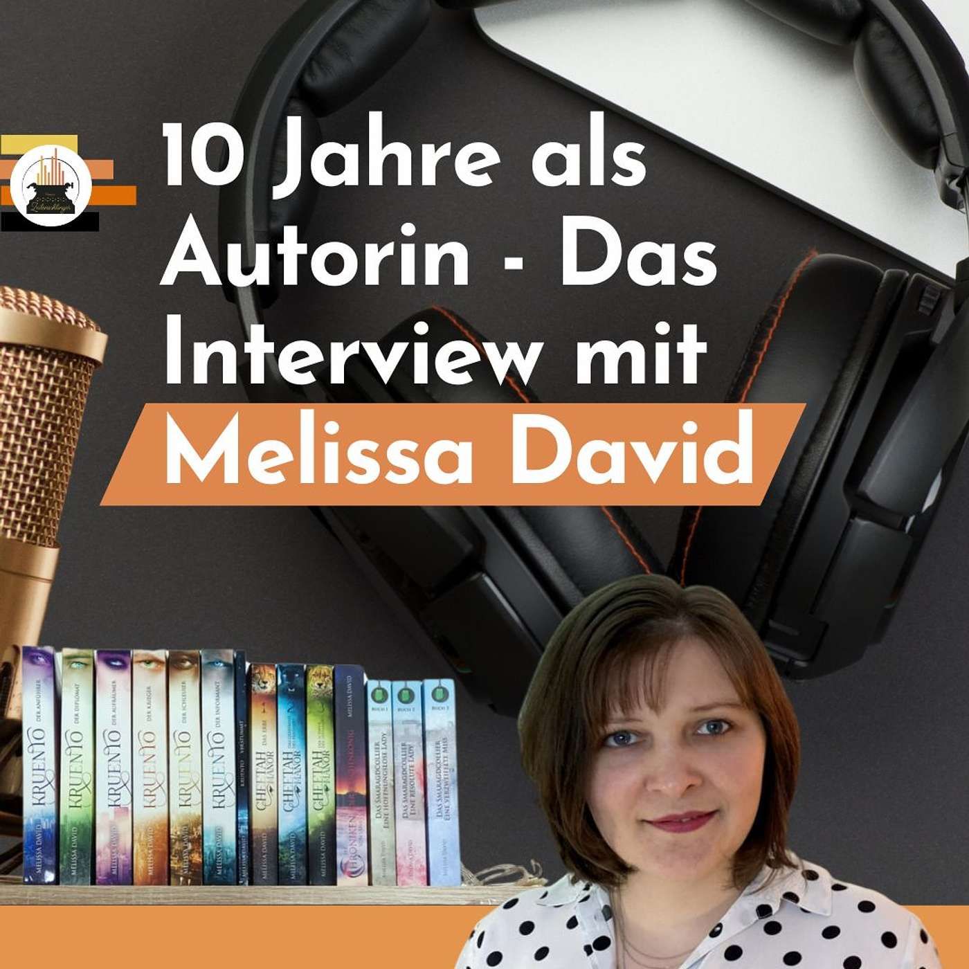 10 Jahre als Autorin - Das Interview mit Melissa David