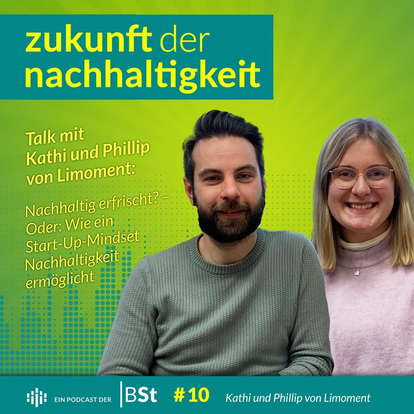 #10 Nachhaltig erfrischt? - Oder: Wie ein Start-Up-Mindset Nachhaltigkeit ermöglicht