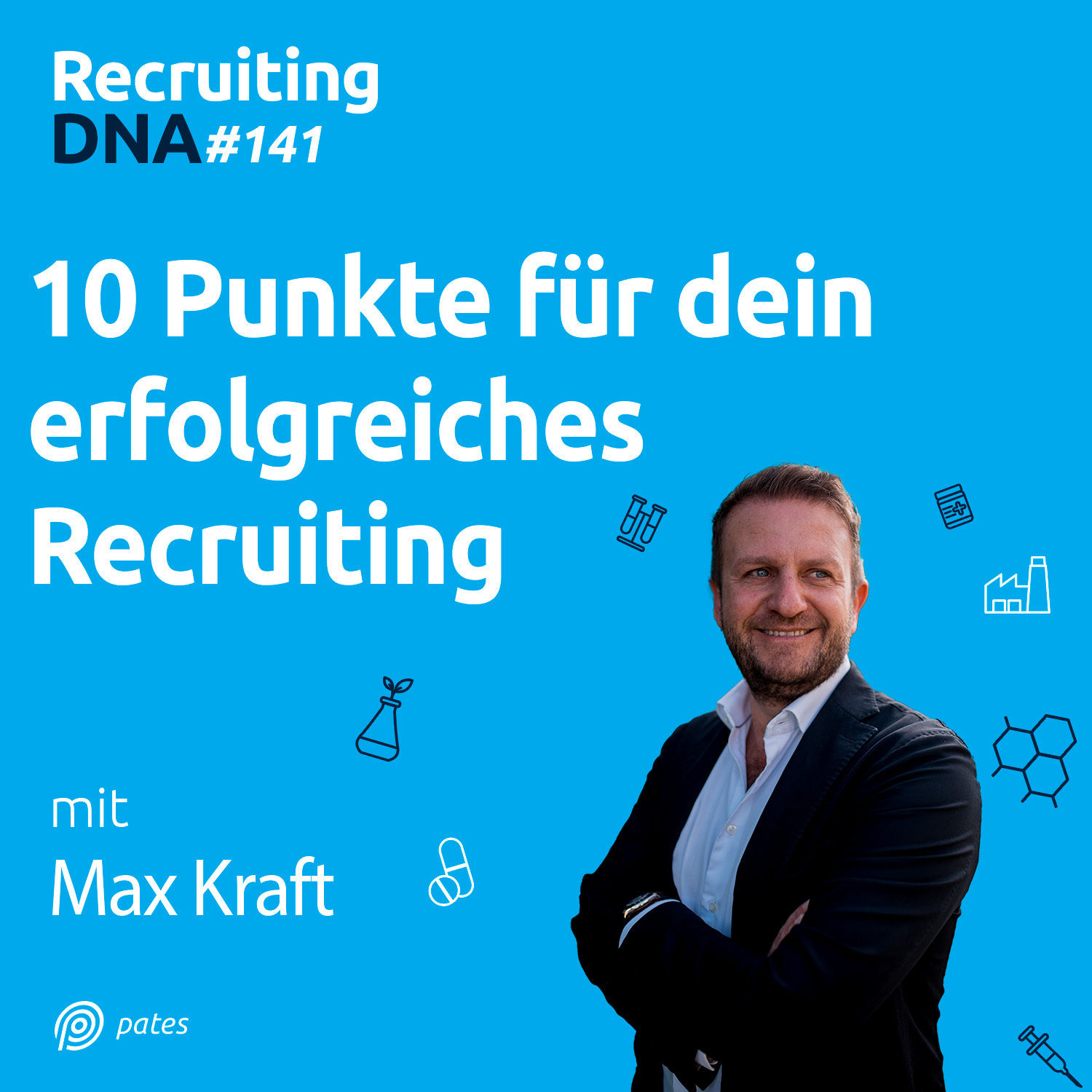 10 Punkte für dein erfolgreiches Recruiting | 141