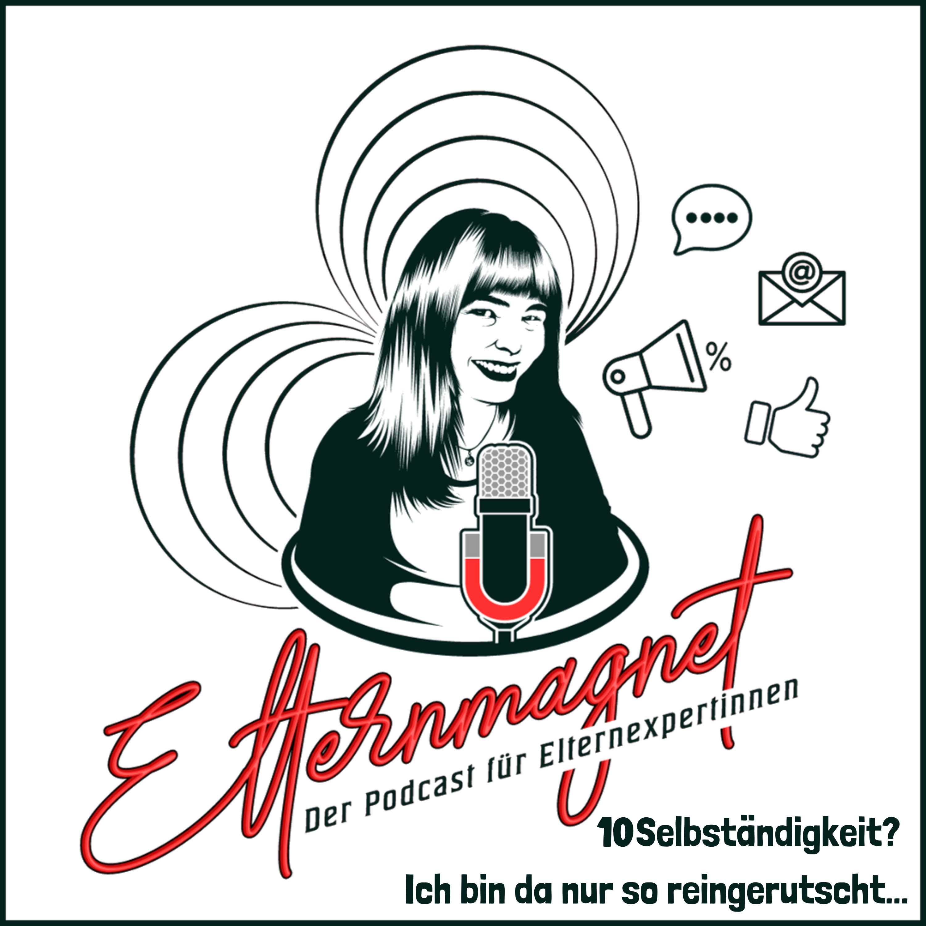 10 Selbständigkeit? Ich bin da nur so reingerutscht...