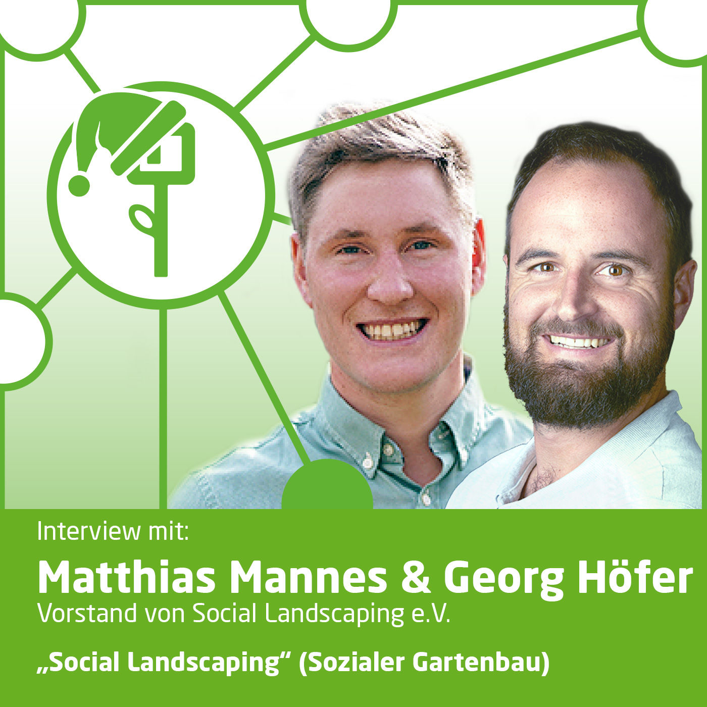 #10: Social Landscaping mit Georg Höfer und Matthias Mannes