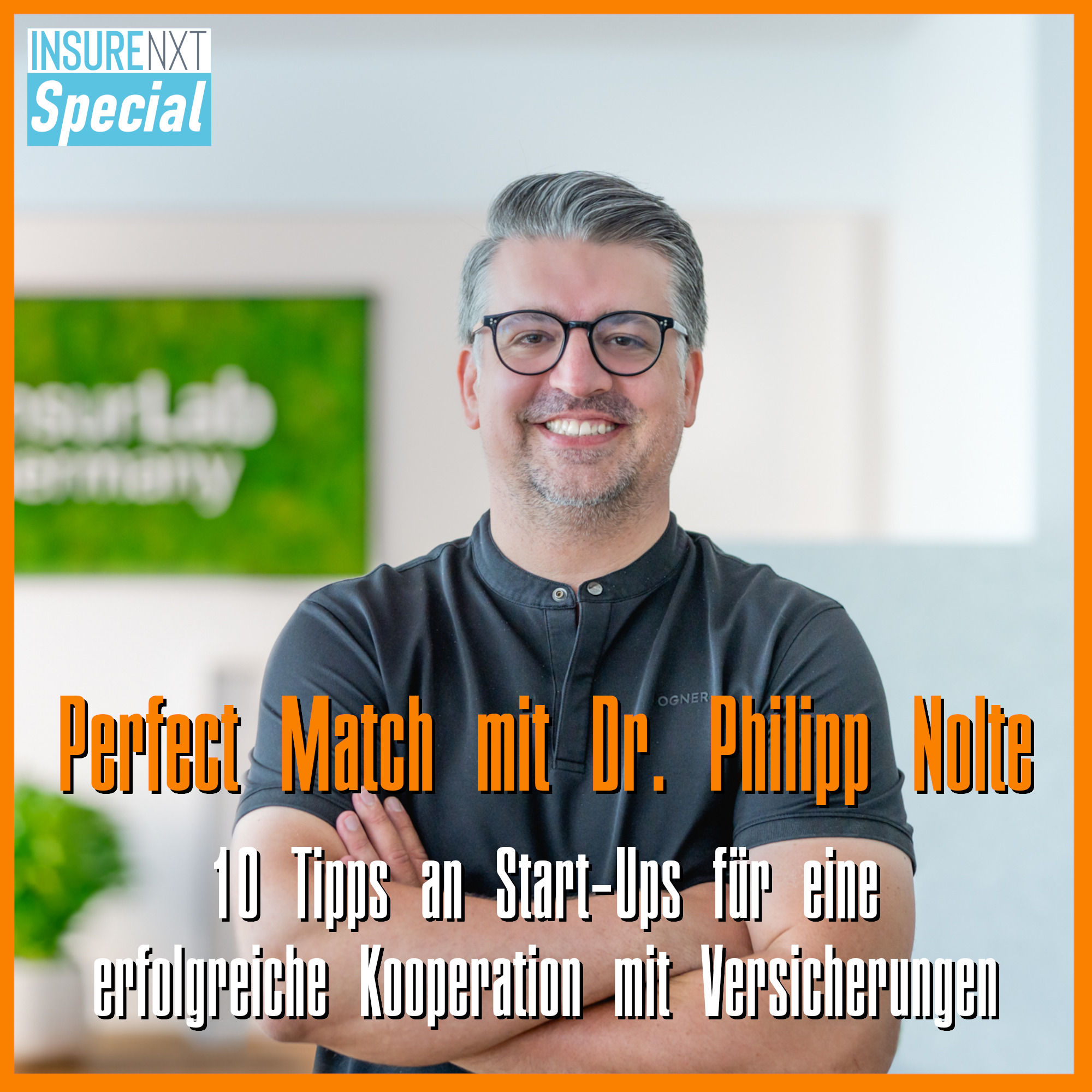 10 Tipps an Start-Ups für eine erfolgreiche Kooperation mit Versicherungen