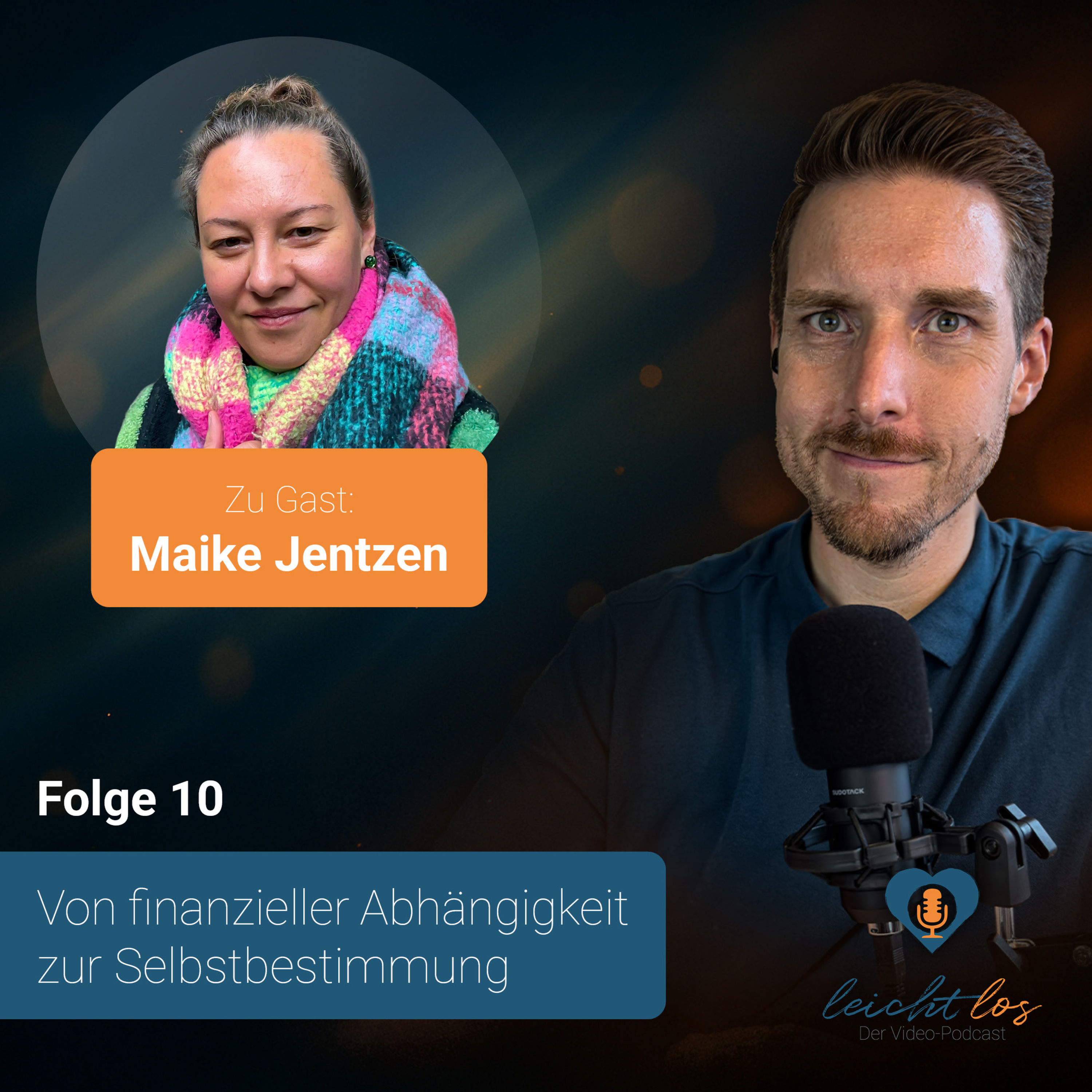 #10 – Von finanzieller Abhängigkeit zur Selbstbestimmung