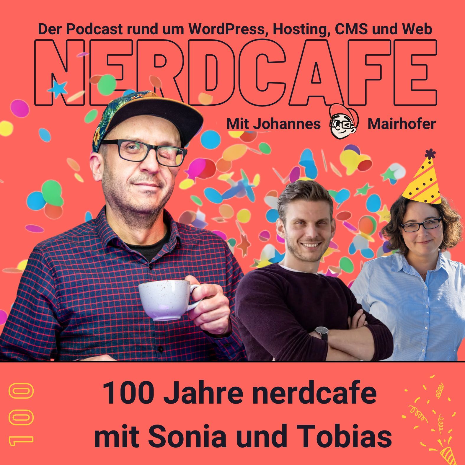 100 - 100 Jahre nerdcafe mit Sonia und Tobias
