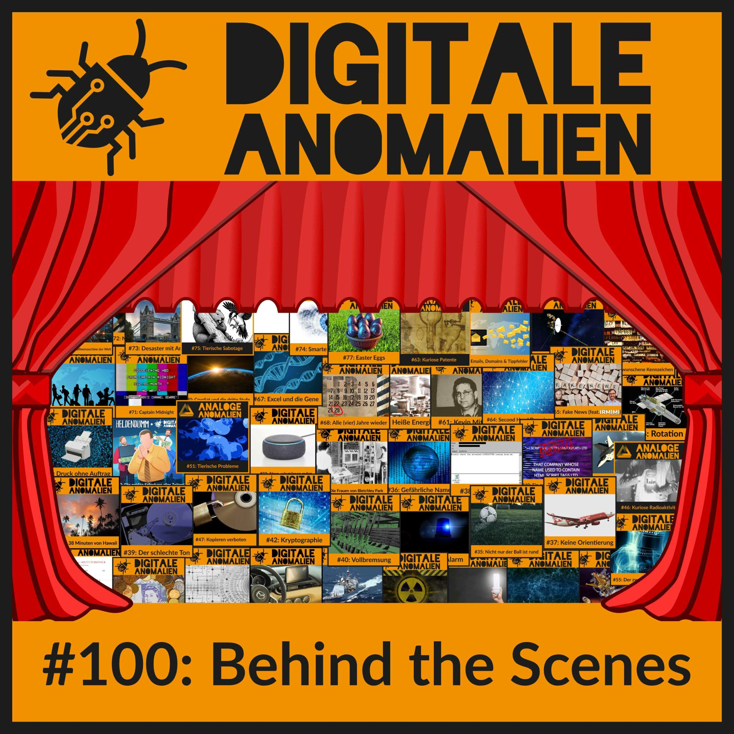 #100: Behind the Scenes