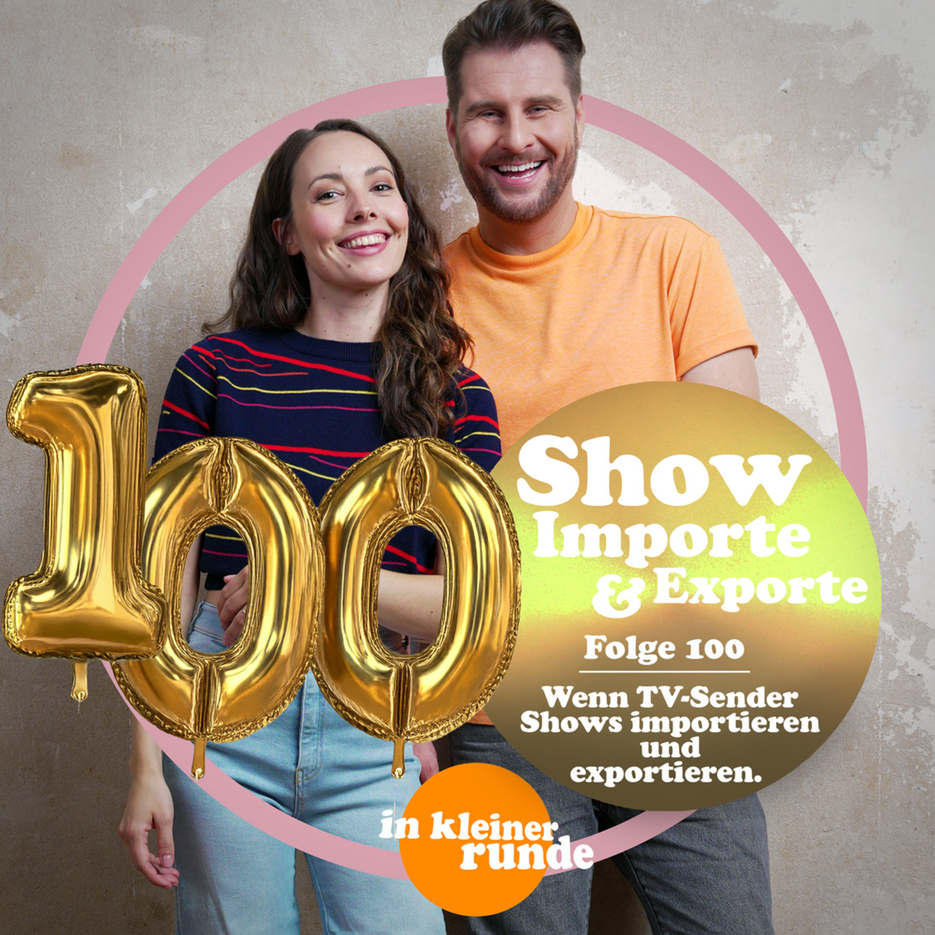 #100, Erfolg oder Flop? Wenn Sender Shows importieren und exportieren!