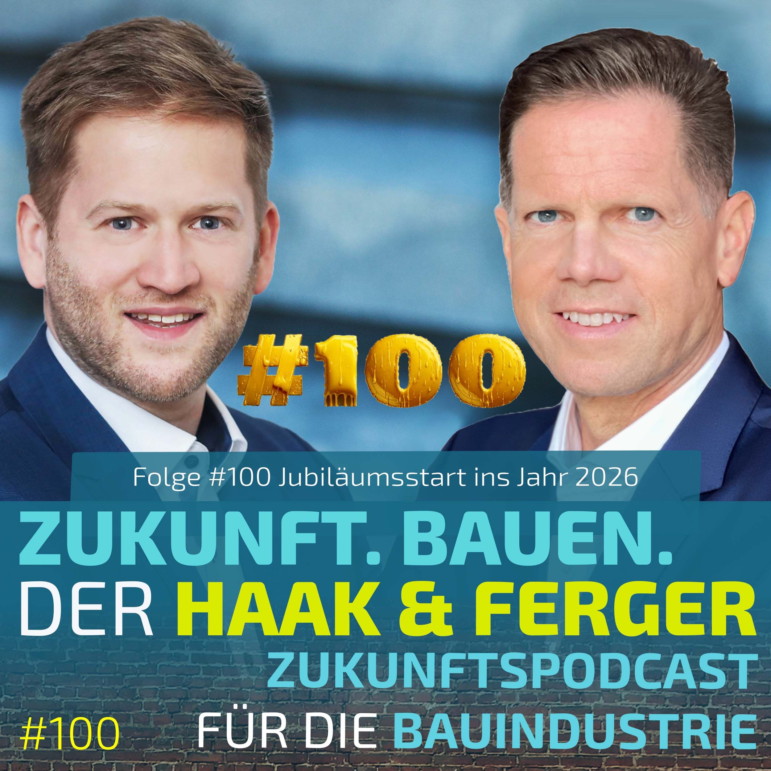 #100 | #ZukunftBauen - Erkenntnisse aus 100 Gesprächen