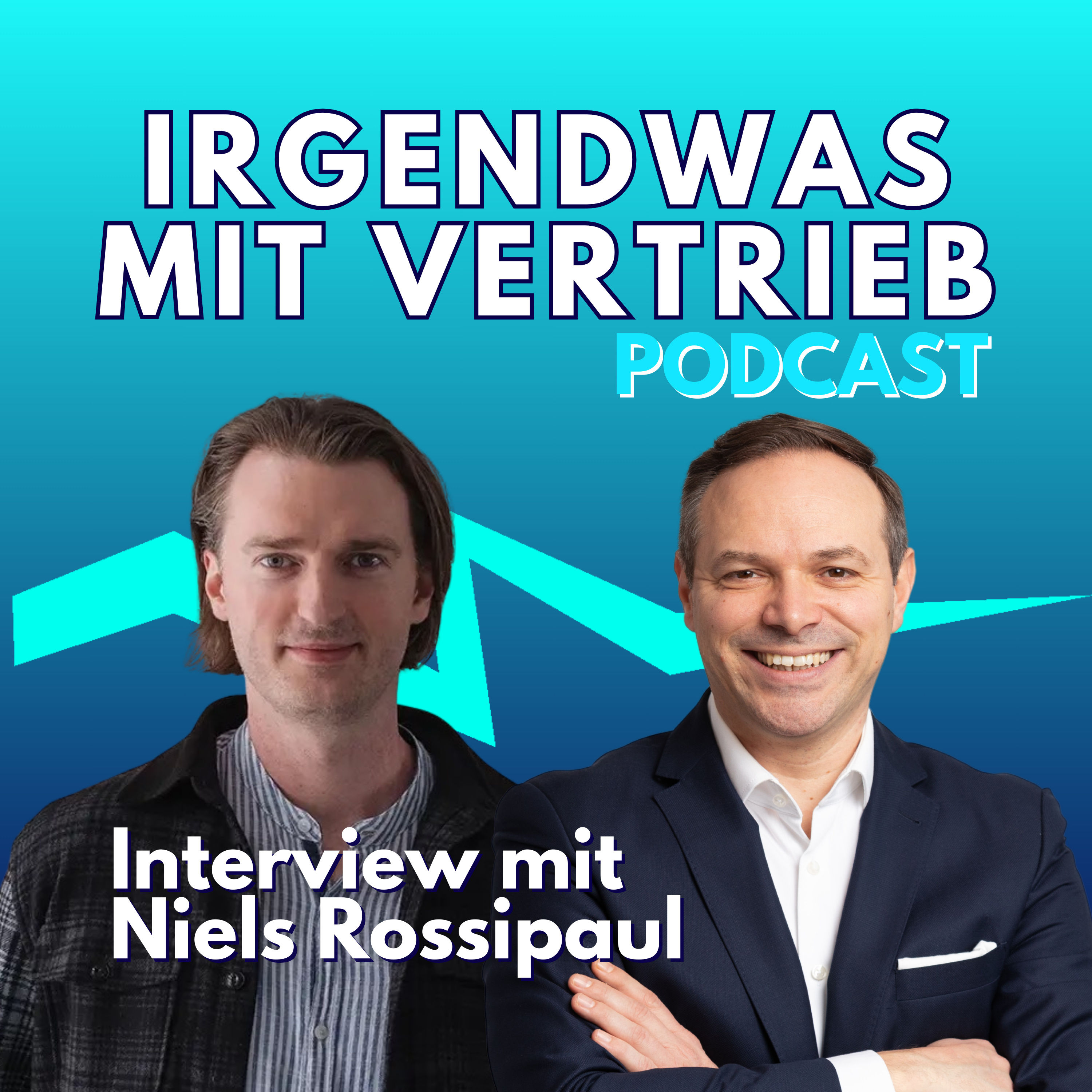 #101 Die Kunst der Lead-Qualifizierung: Wie Marketing und Sales ein unschlagbares Team werden – Interview mit Niels Rossipaul