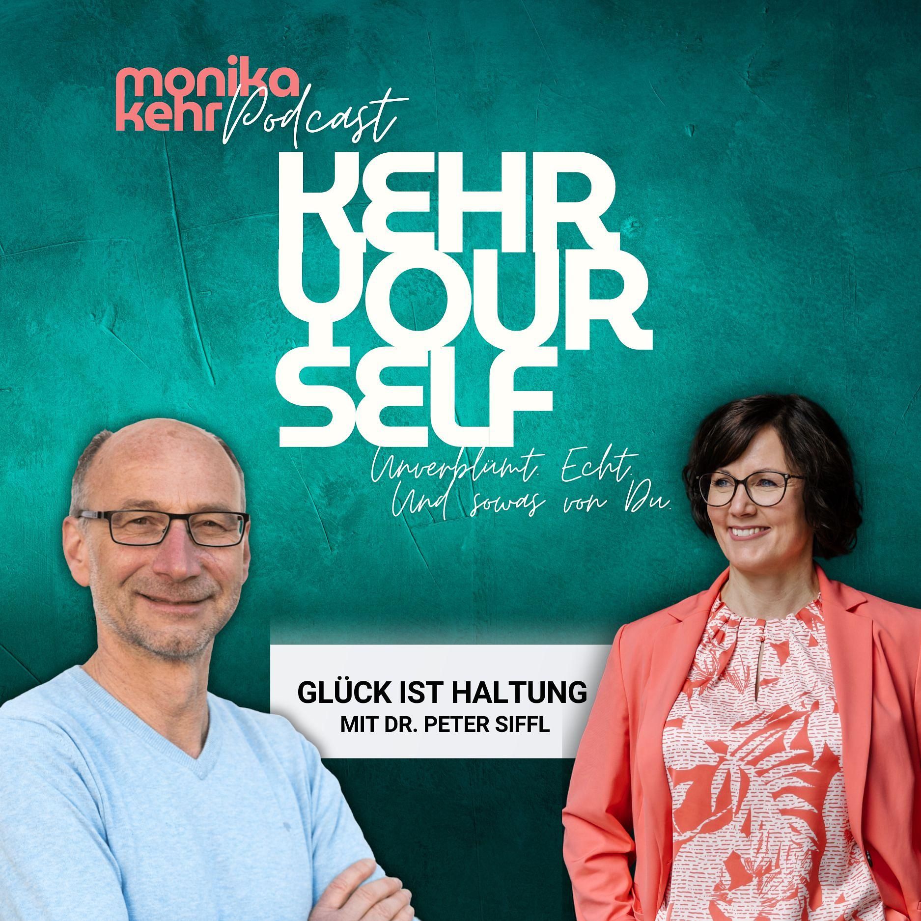 #101 - Glück ist Haltung – Vom Heimkind zum Glücksbringer | Peter Siffl