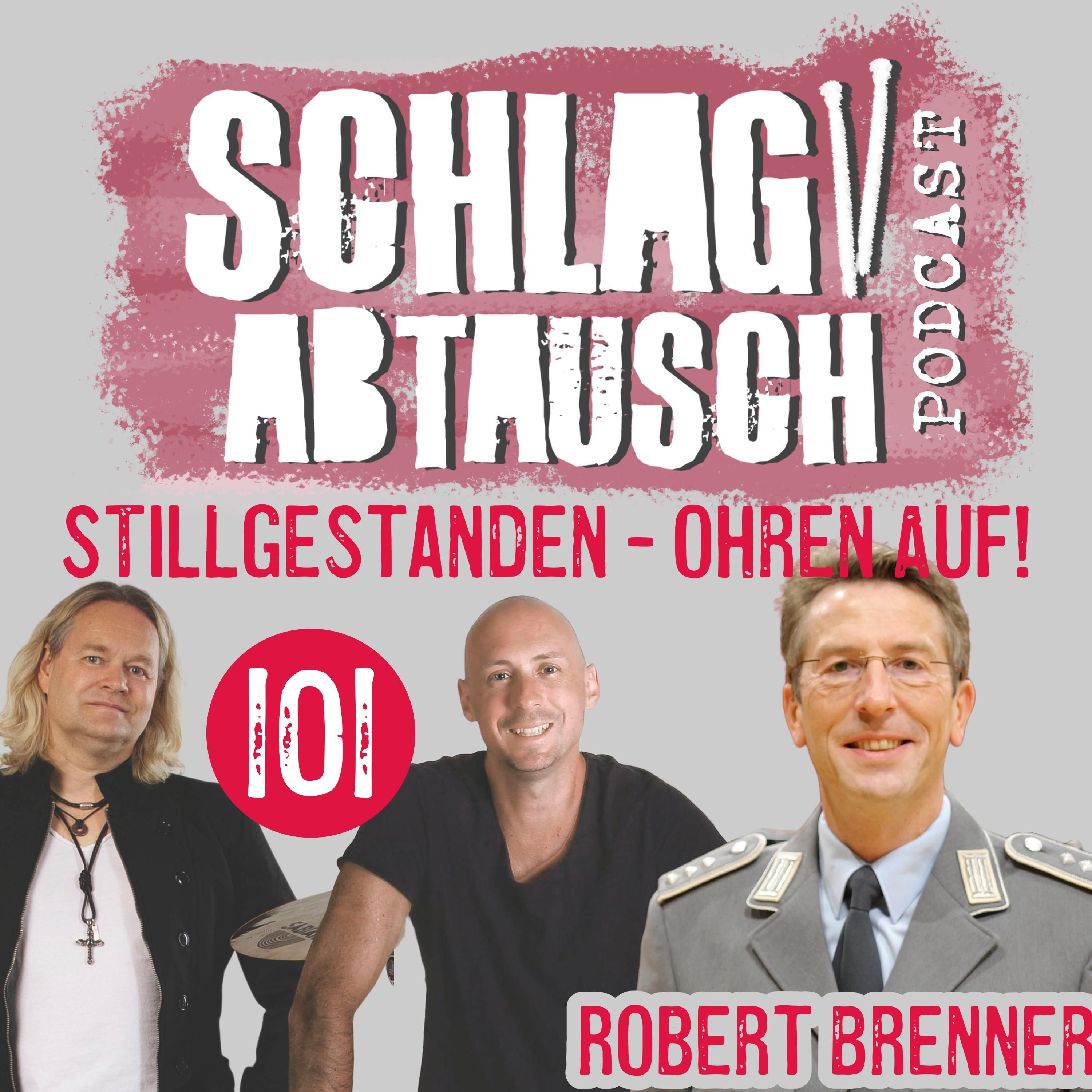 #101: Stillgestanden und Ohren auf - mit Hauptmann Robert Brenner