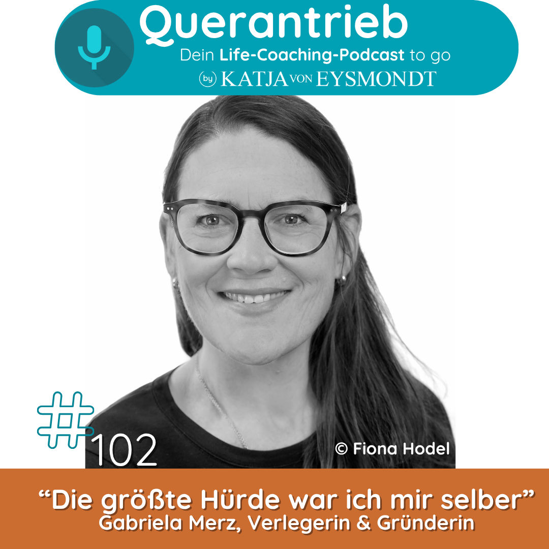 #102 Die größte Hürde war ich mir selber - Interview Gabriela Merz, zeitkind Verlag