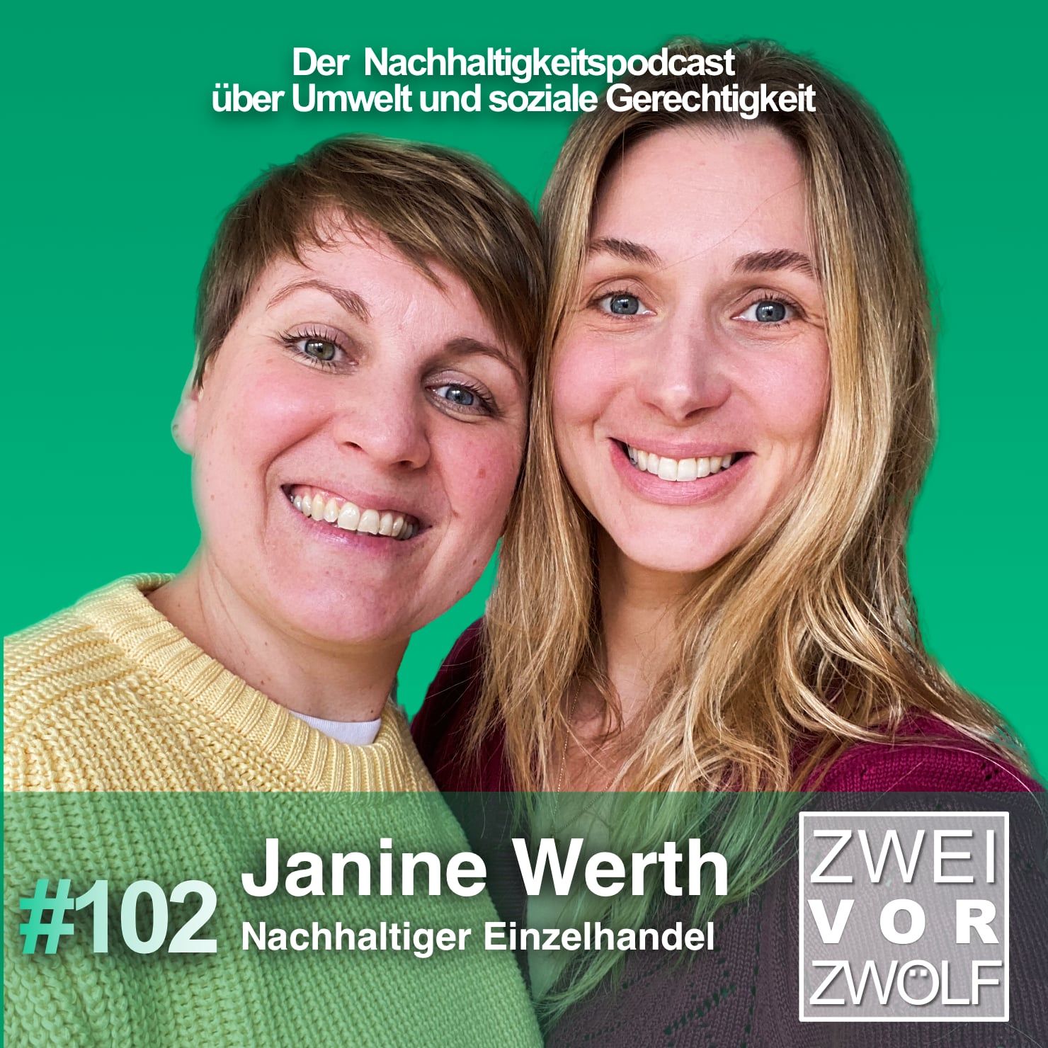 #102 Janine Werth – Nachhaltiger Einzelhandel