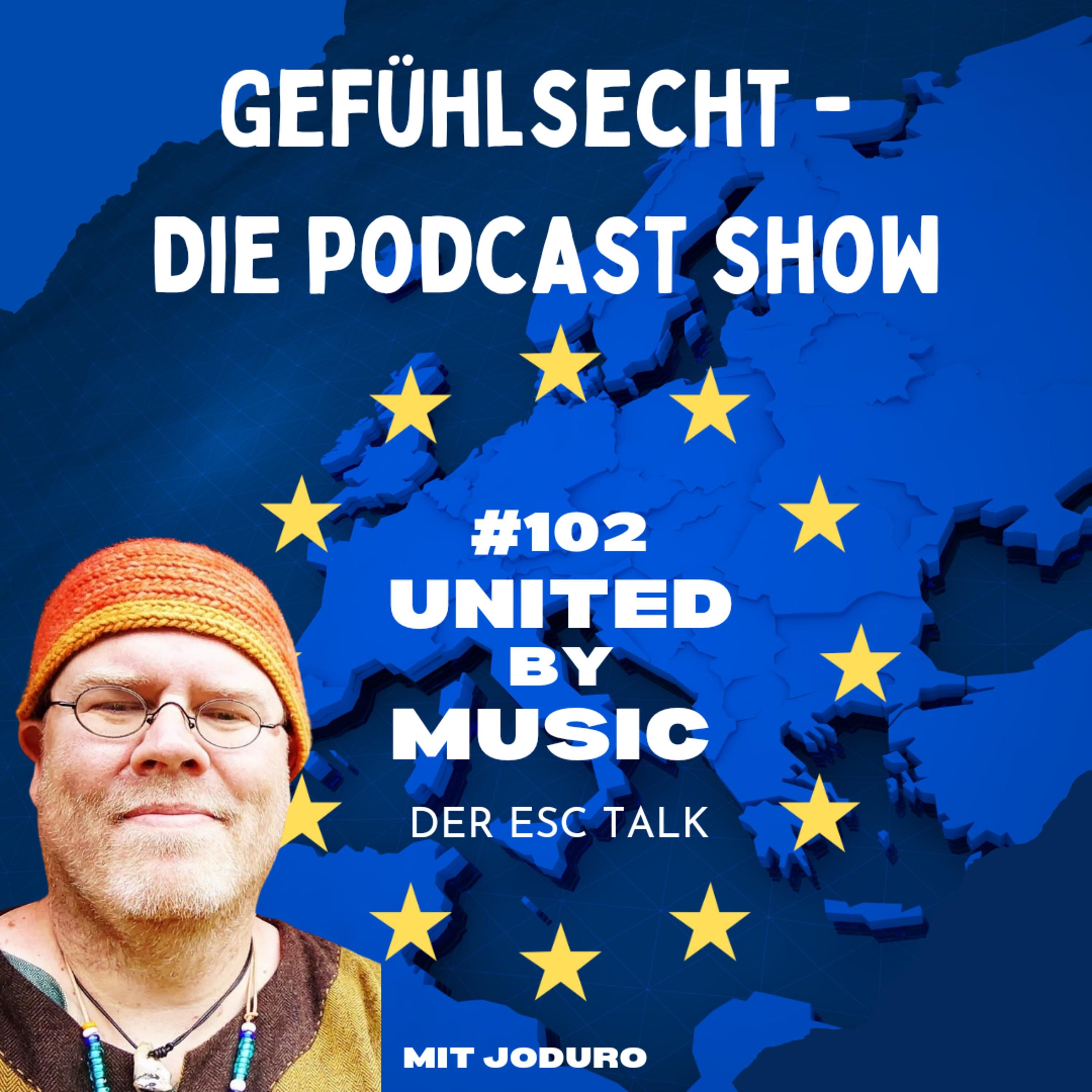 United by Music: Vorschau auf den Eurovision Song Contest - Episode 102