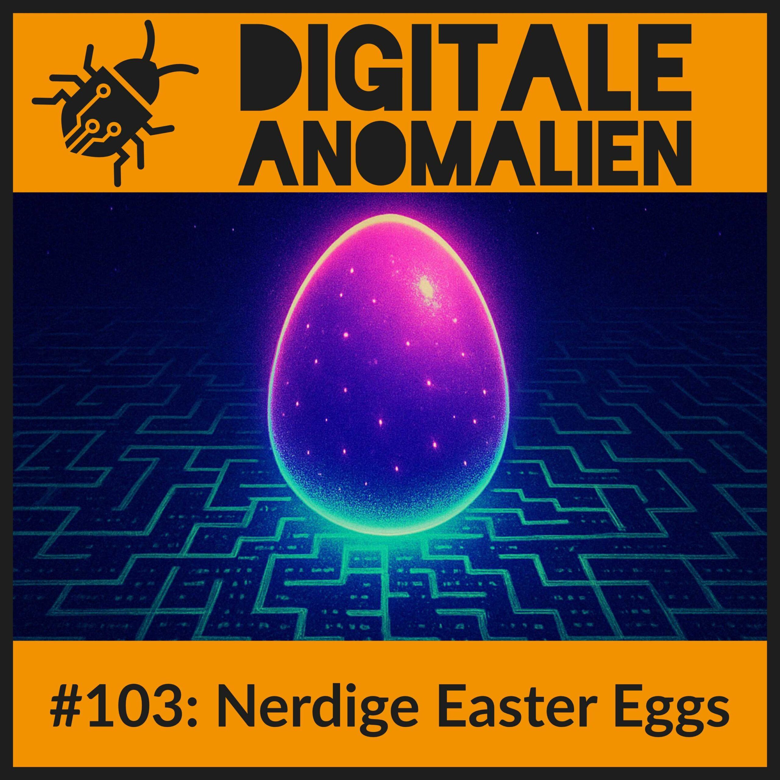 #103: Nerdige Easter Eggs