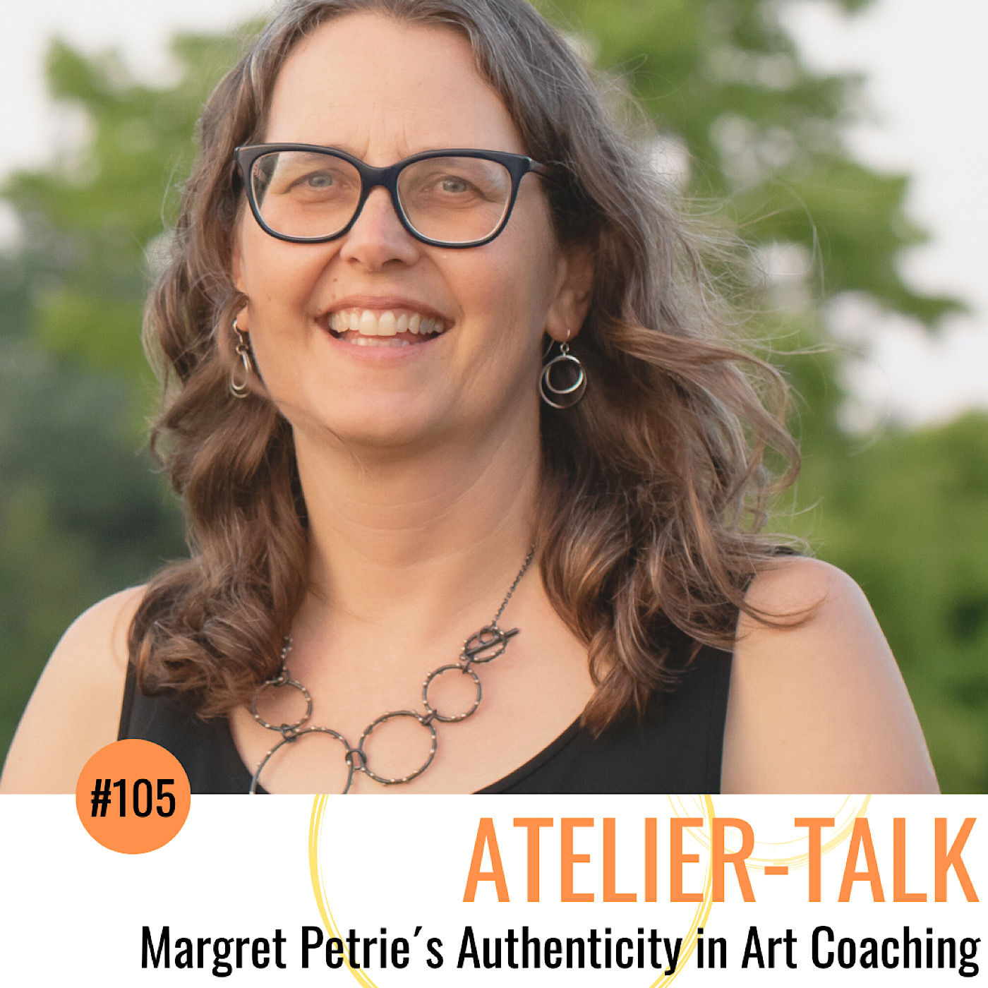 #105 Margret Petrie´s Authenticity in Art Coaching