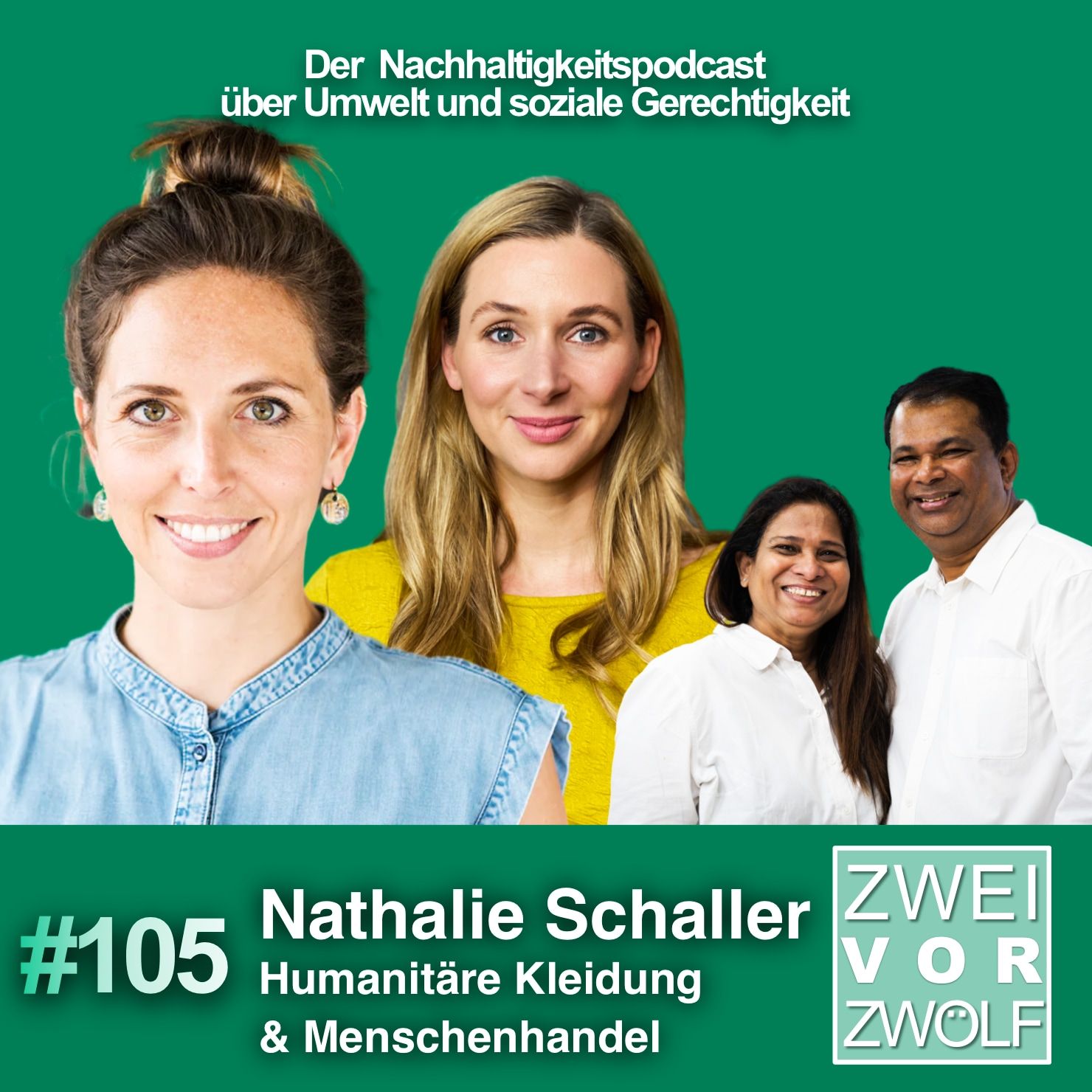 #105 Nathalie Schaller - Humanitäre Kleidung & Menschenhandel