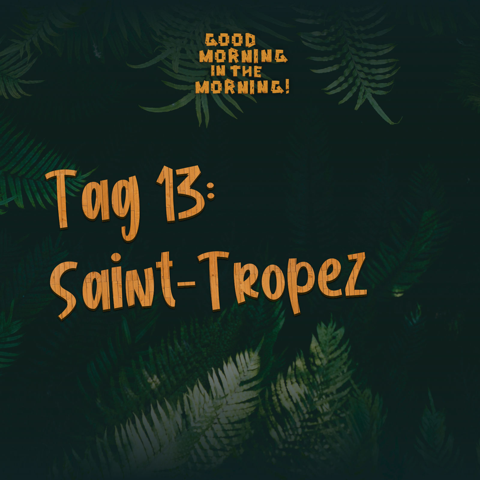 #105 – Tag 13: Saint-Tropez