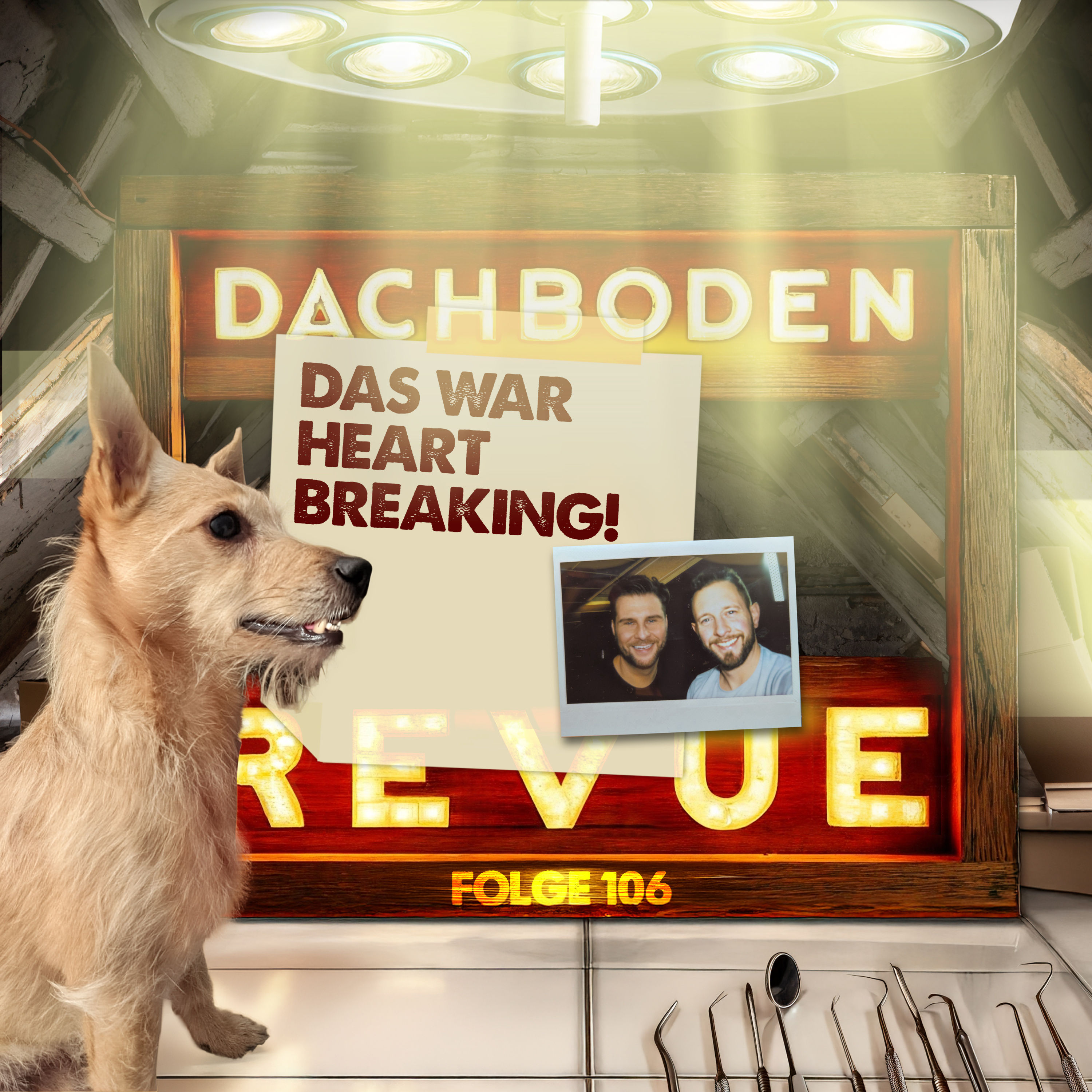 #106 Das War Heartbreaking!