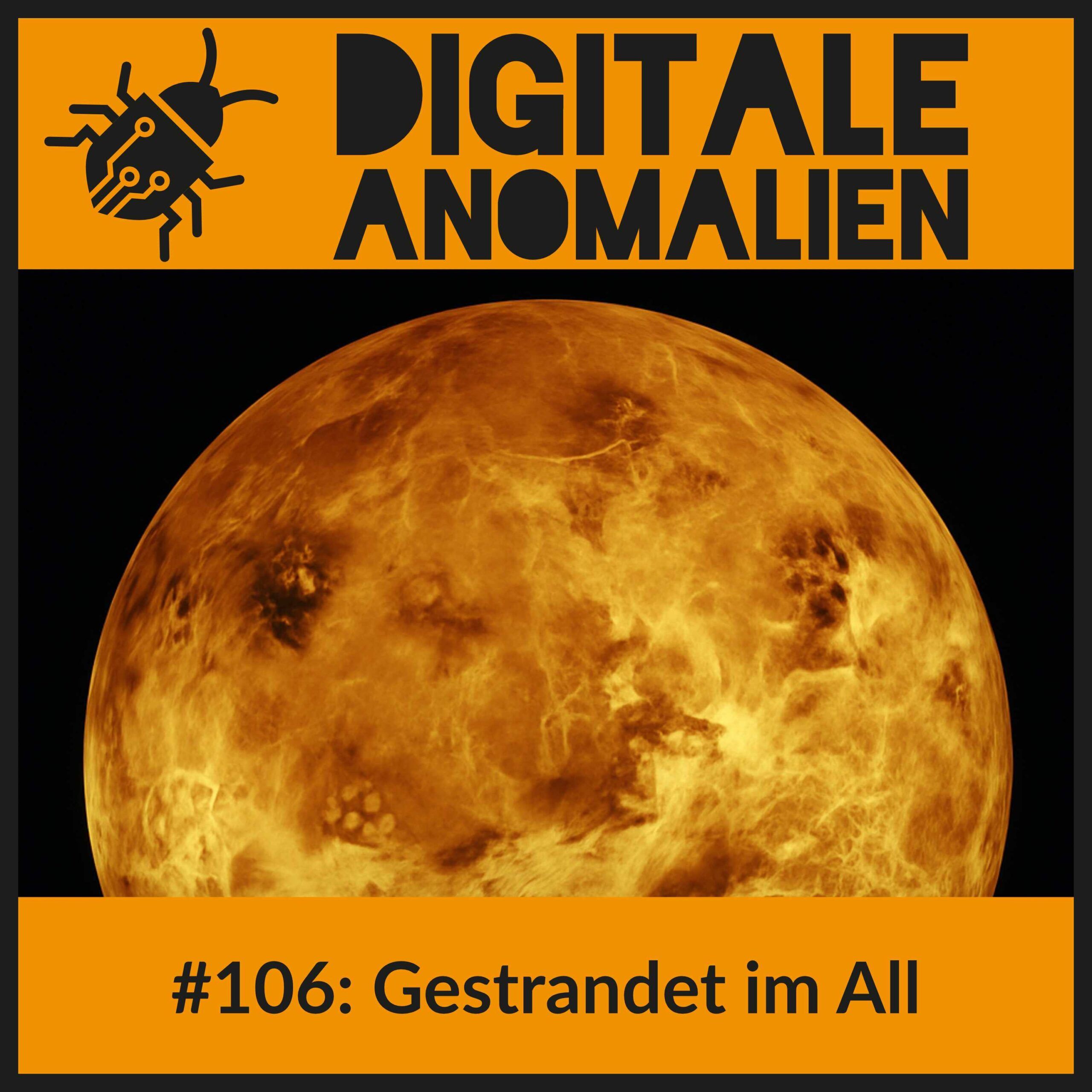#106: Gestrandet im All