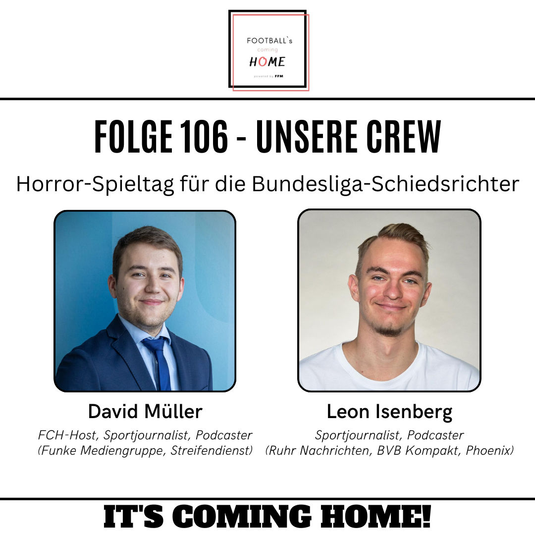 #106 - Horror-Spieltag für die Bundesliga-Schiedsrichter