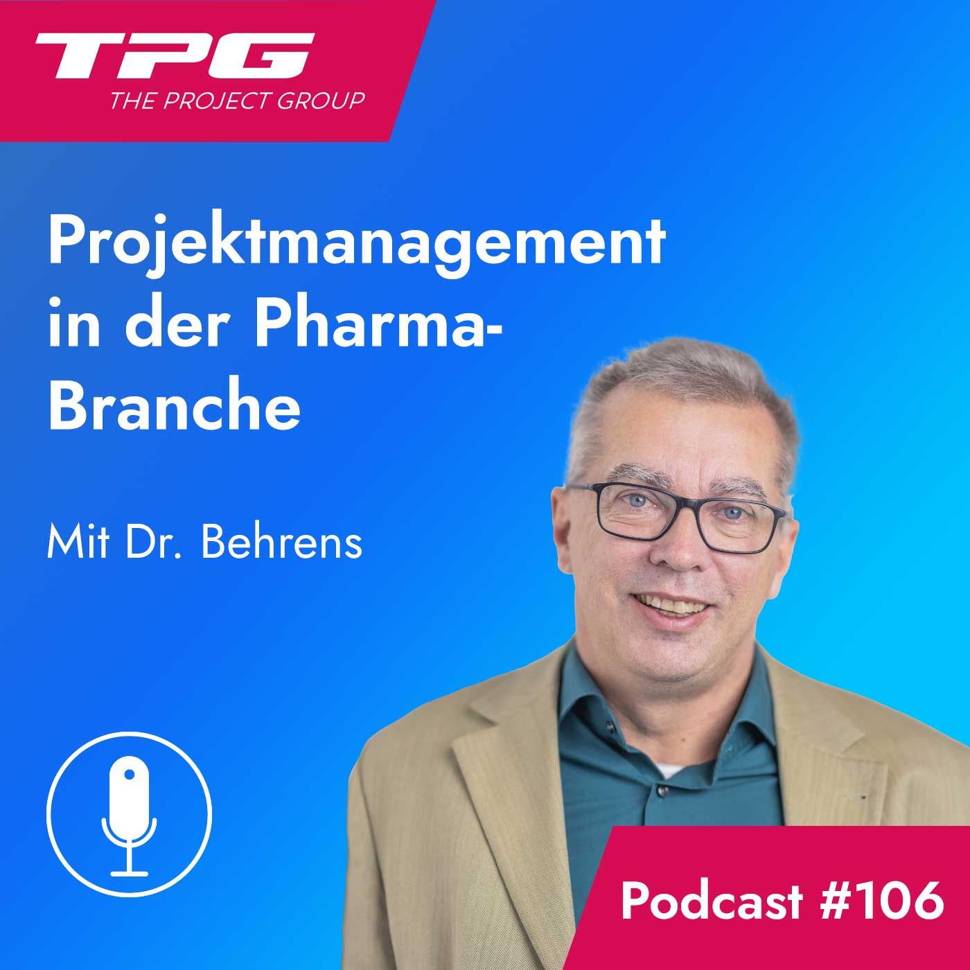 #106 Projektmanagement in der Pharma-Branche