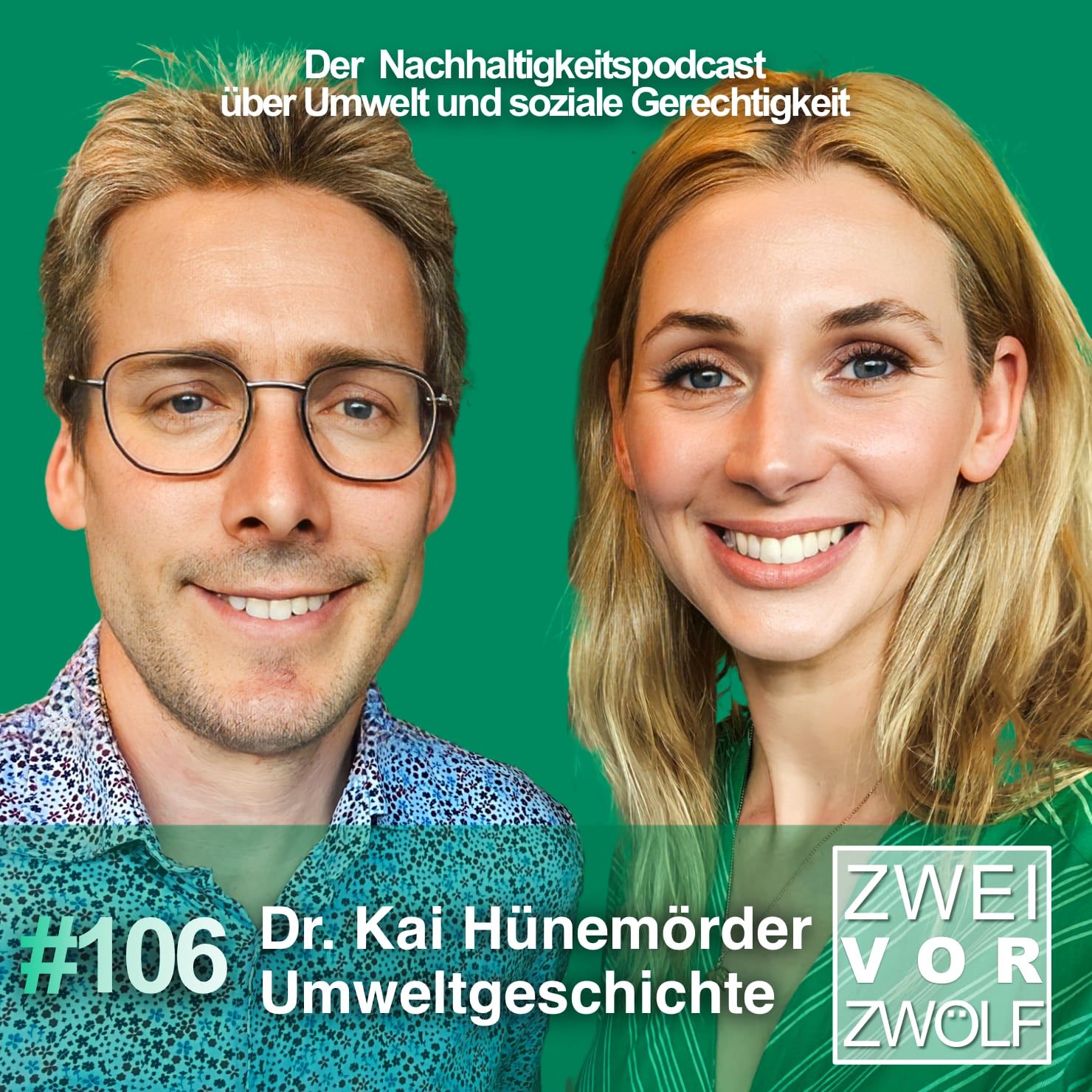 #106 Umweltgeschichte – Dr. Kai Hünemörder